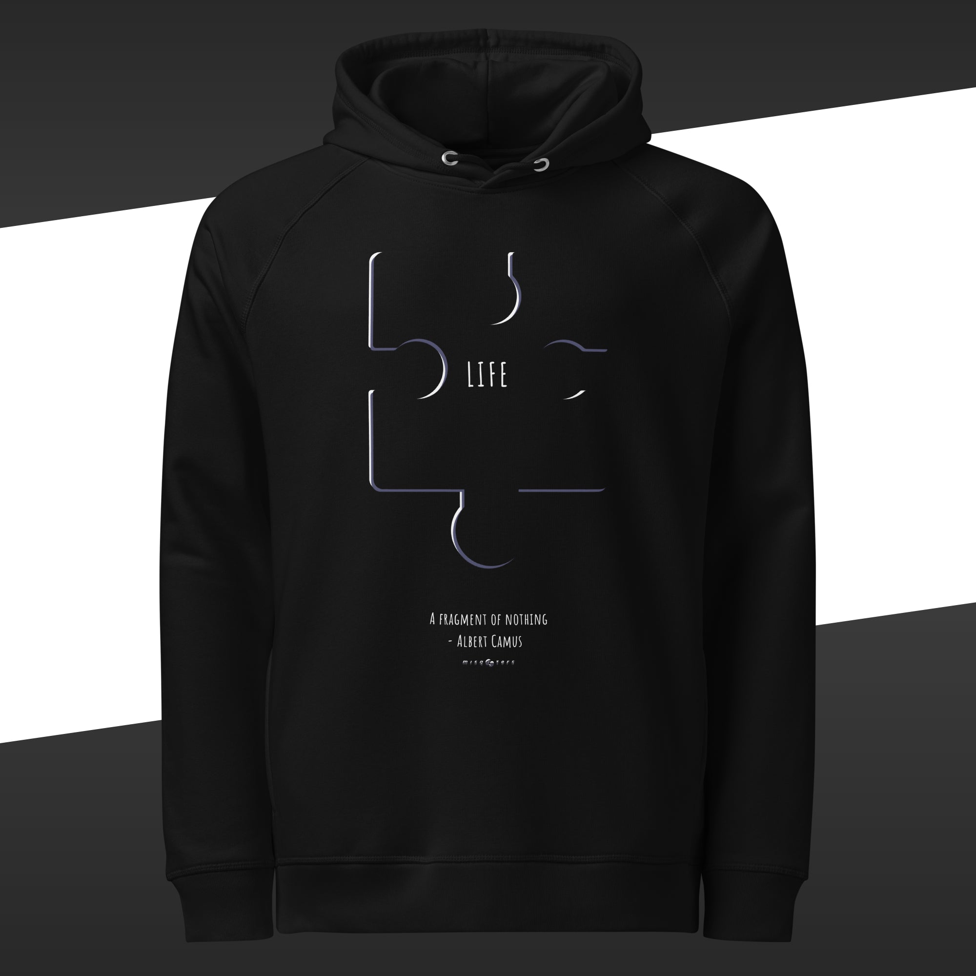 Black hoodie with abstract design of a puzzle with the work "Life" on it and the fake quote "A fragment by nothing" by Albert Camus below