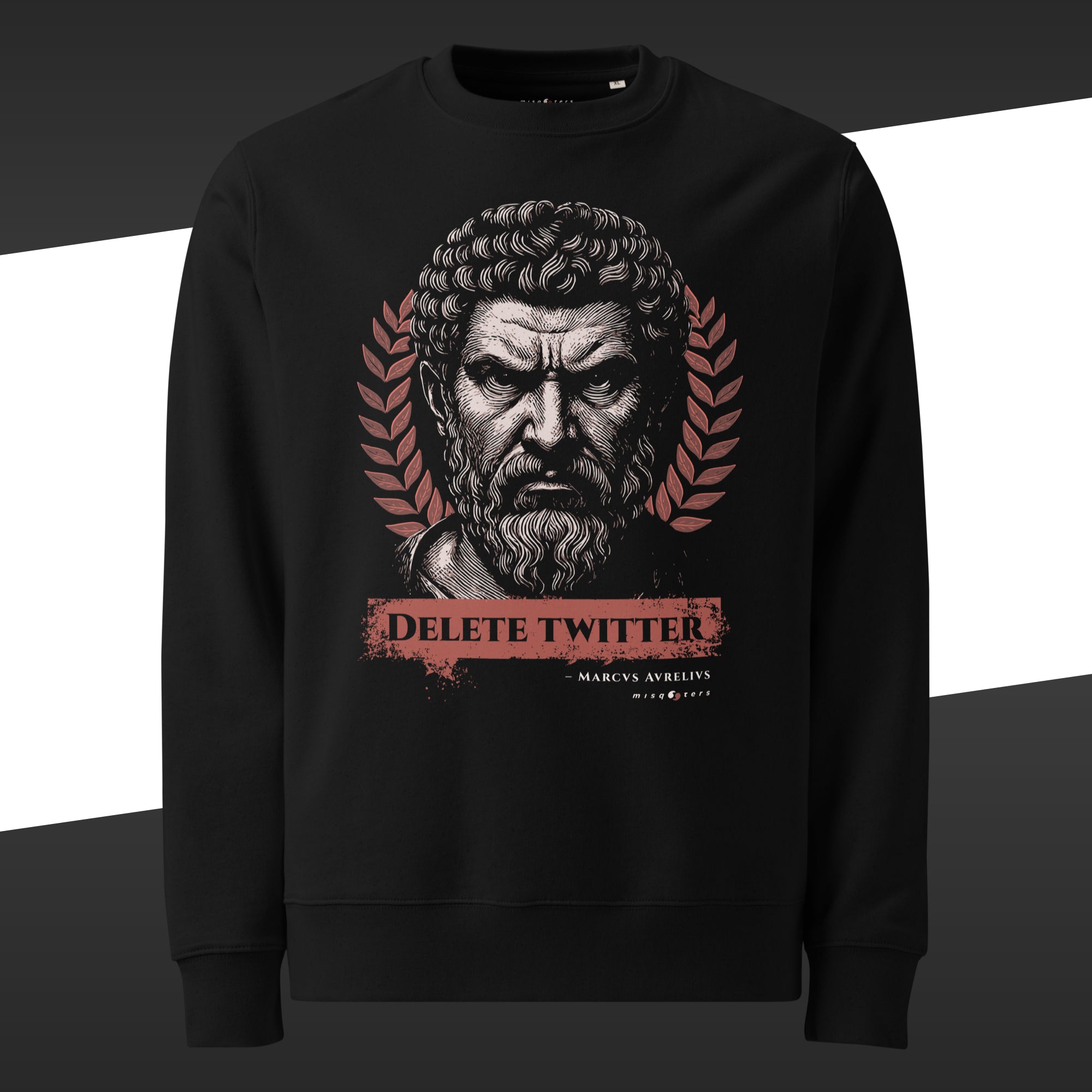 Black sweatshirt with graphic design of Marcus Aurelius looking agressively at us featuring in red the fake quote "Delete Twitter"