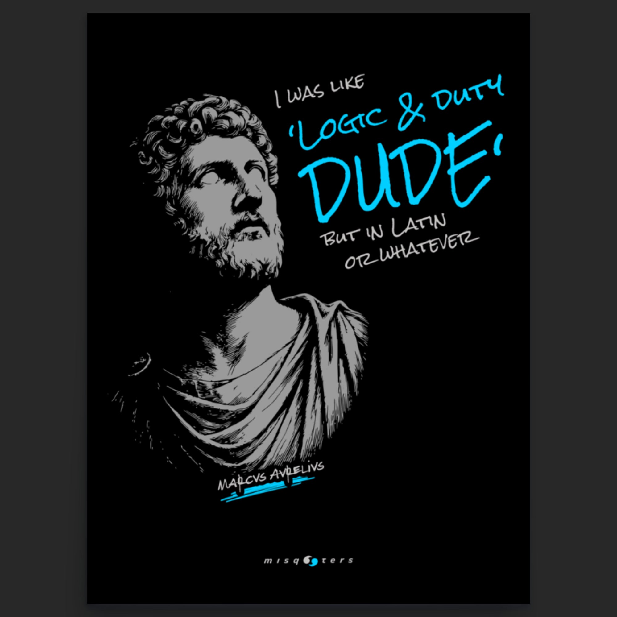 Logic & Duty | M. Aurelius | Poster