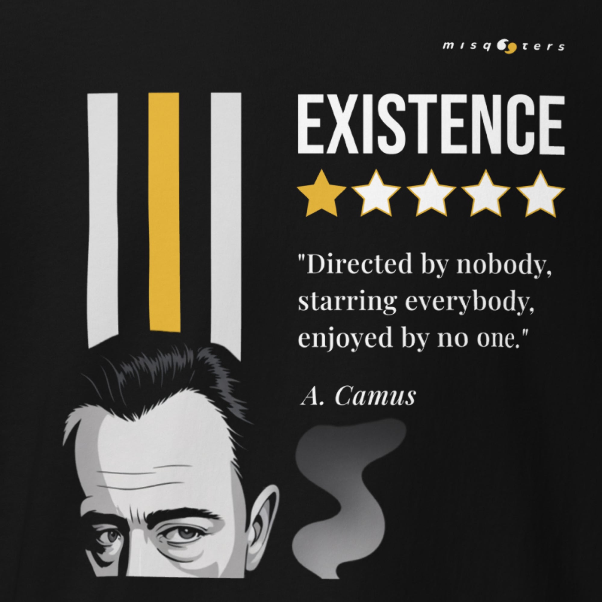 Existence, 1 star | A. Camus | Unisex | Classic tee