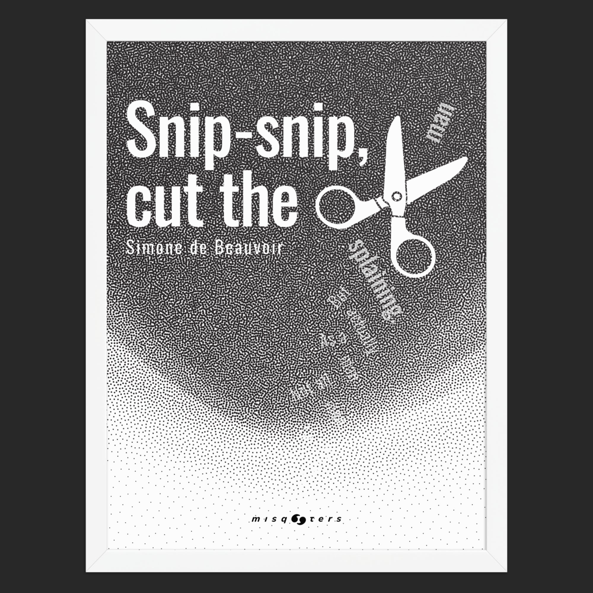 Snip, snip — Simone de Beauvoir | Poster