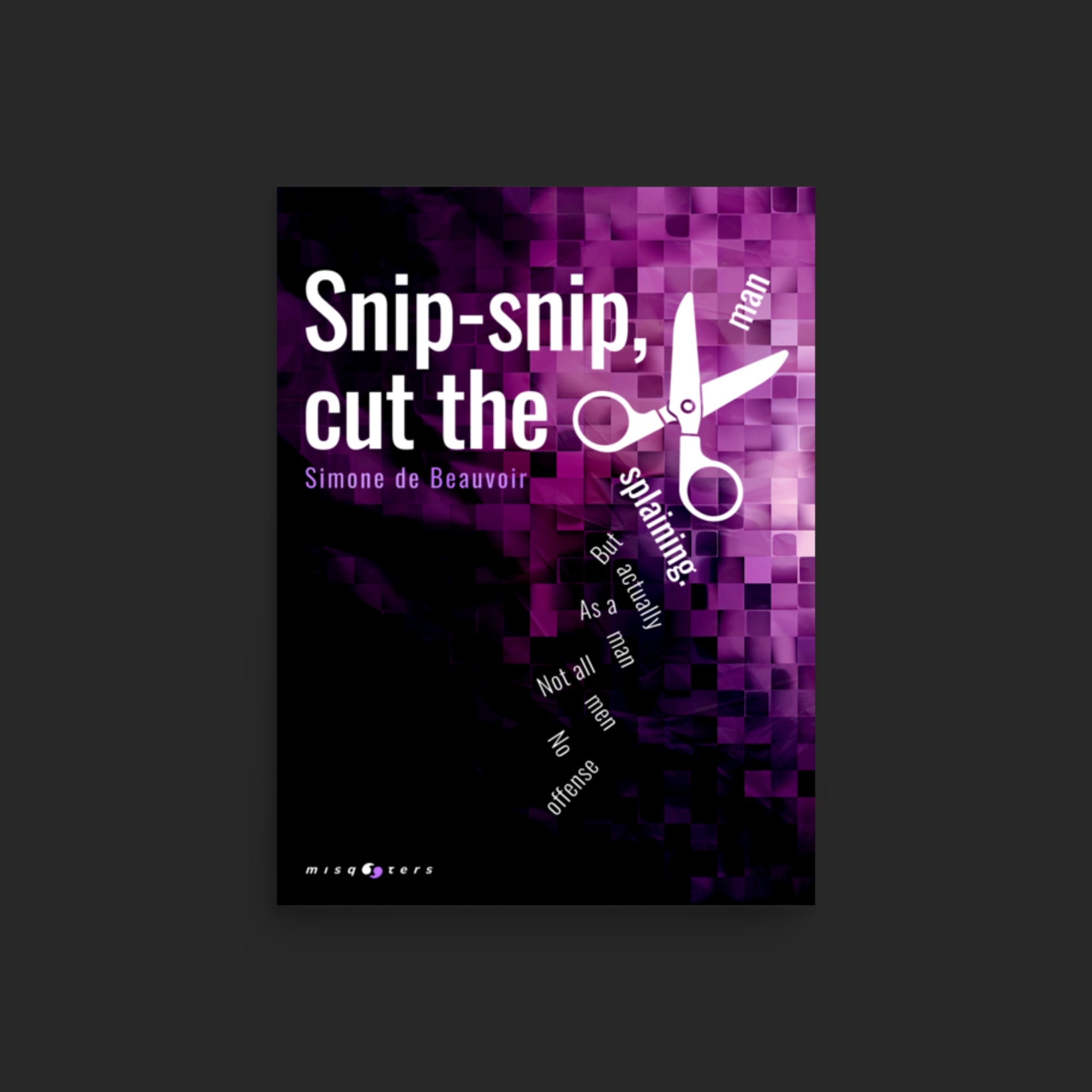 Snip, snip — Simone de Beauvoir | Poster