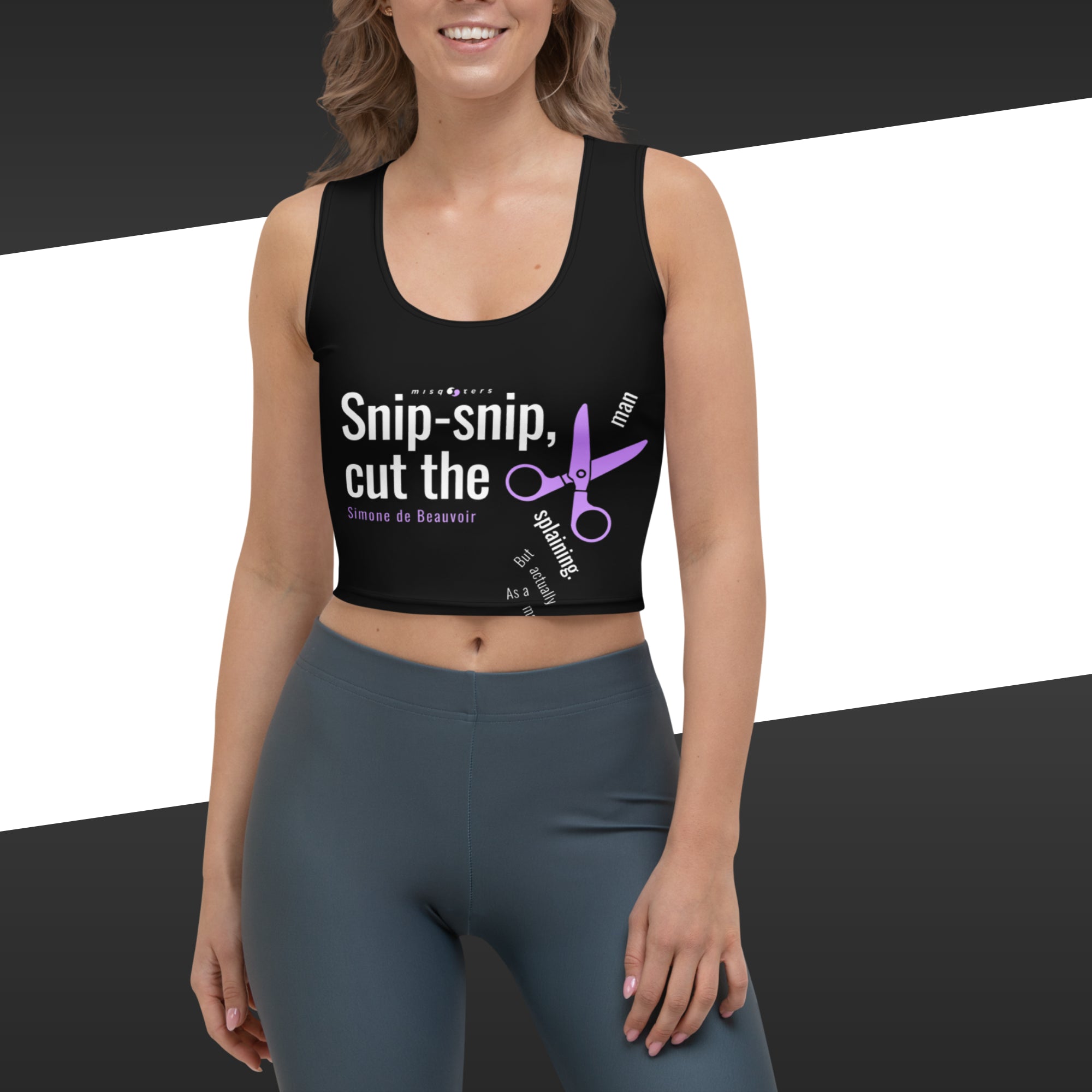 Woman wearing a black sports bra with text and scissors graphic, and the fake quote "snip-snip, cut the mansplaining" by Simone de Beauvoir, and the woman is standing against a white background