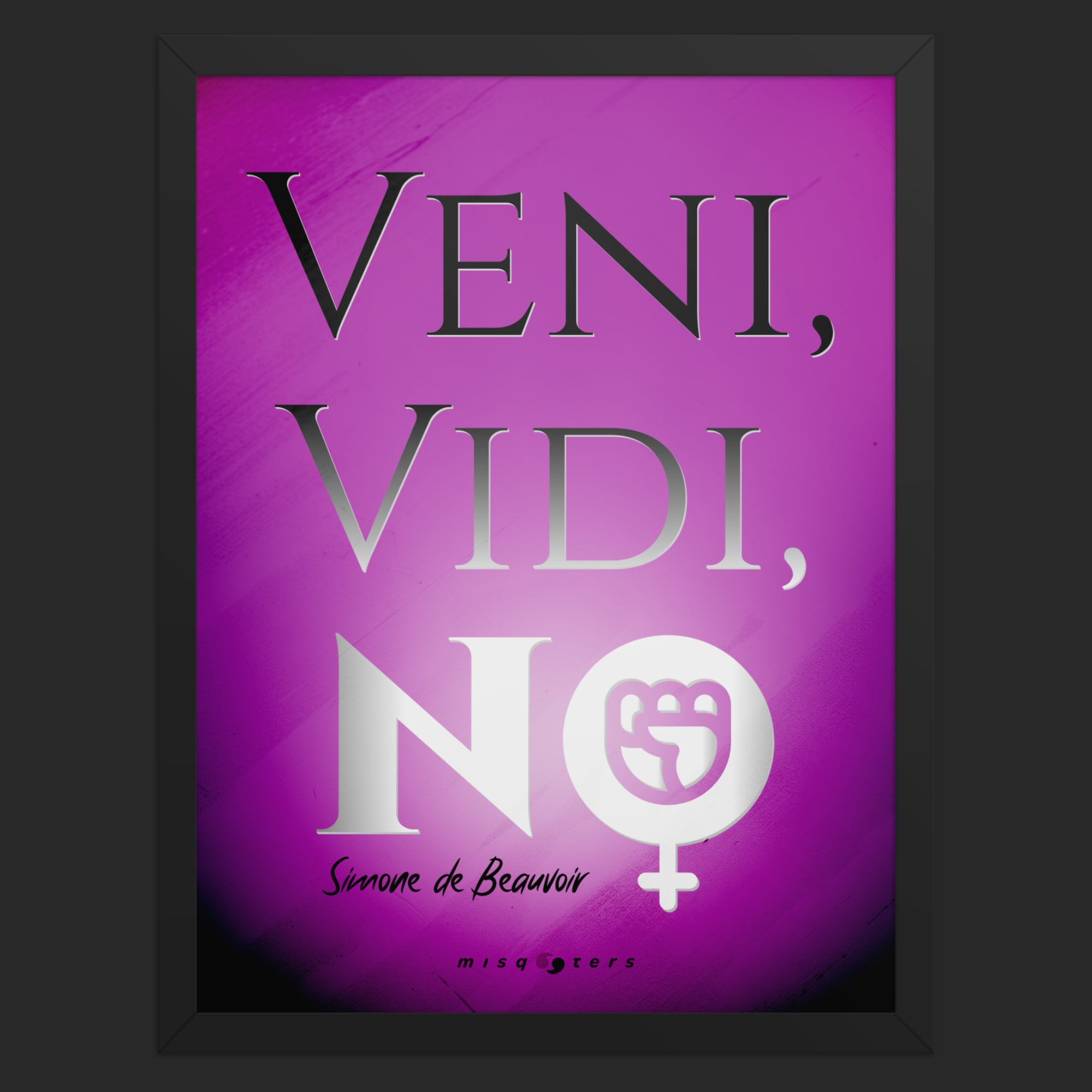 Veni, Vidi, No — Simone de Beauvoir | Poster