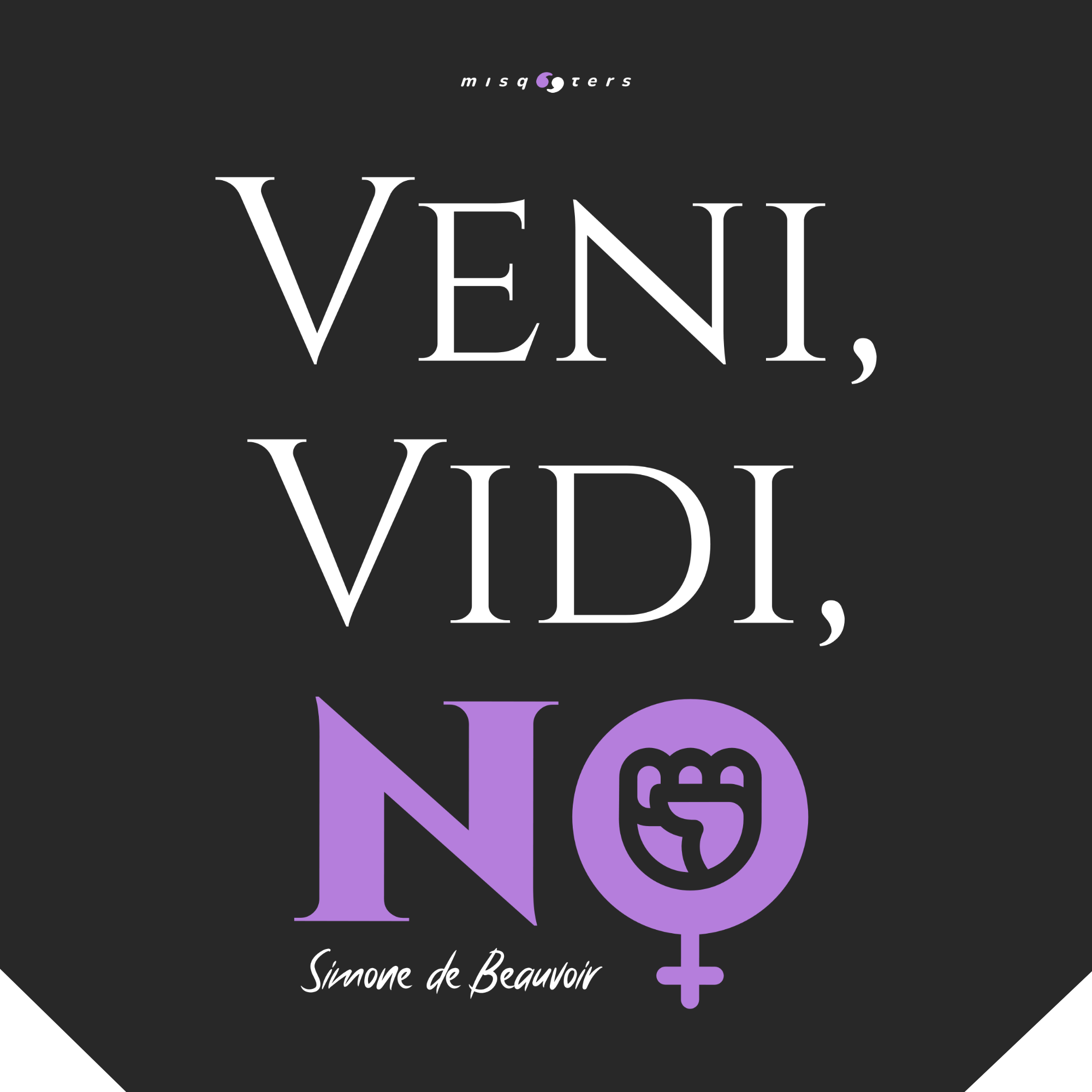 Text with 'VENI, VIDI, NO' and a fist symbol on a black background