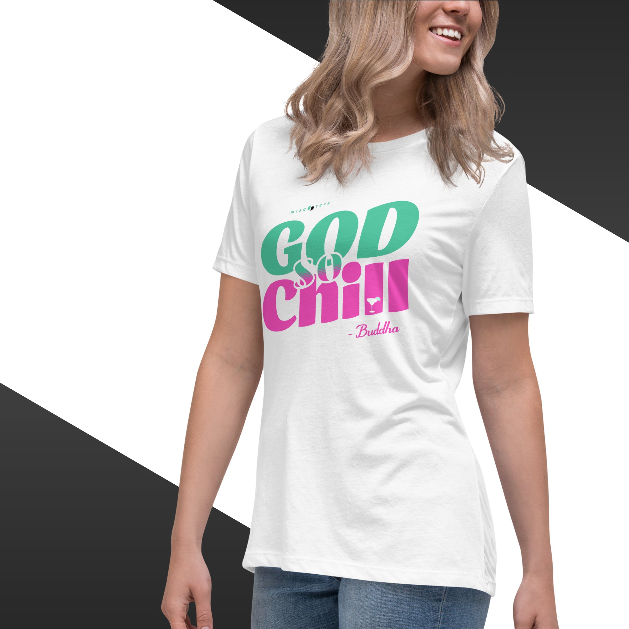 Person wearing a white t-shirt with 'God is so chill Buddha' text design.