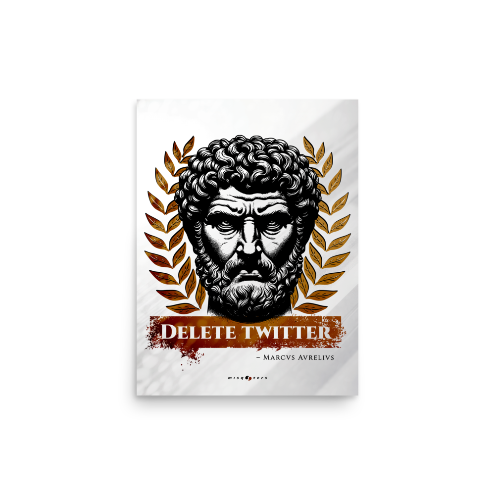 Delete Twitter - Light Ed. | M. Aurelius | Poster