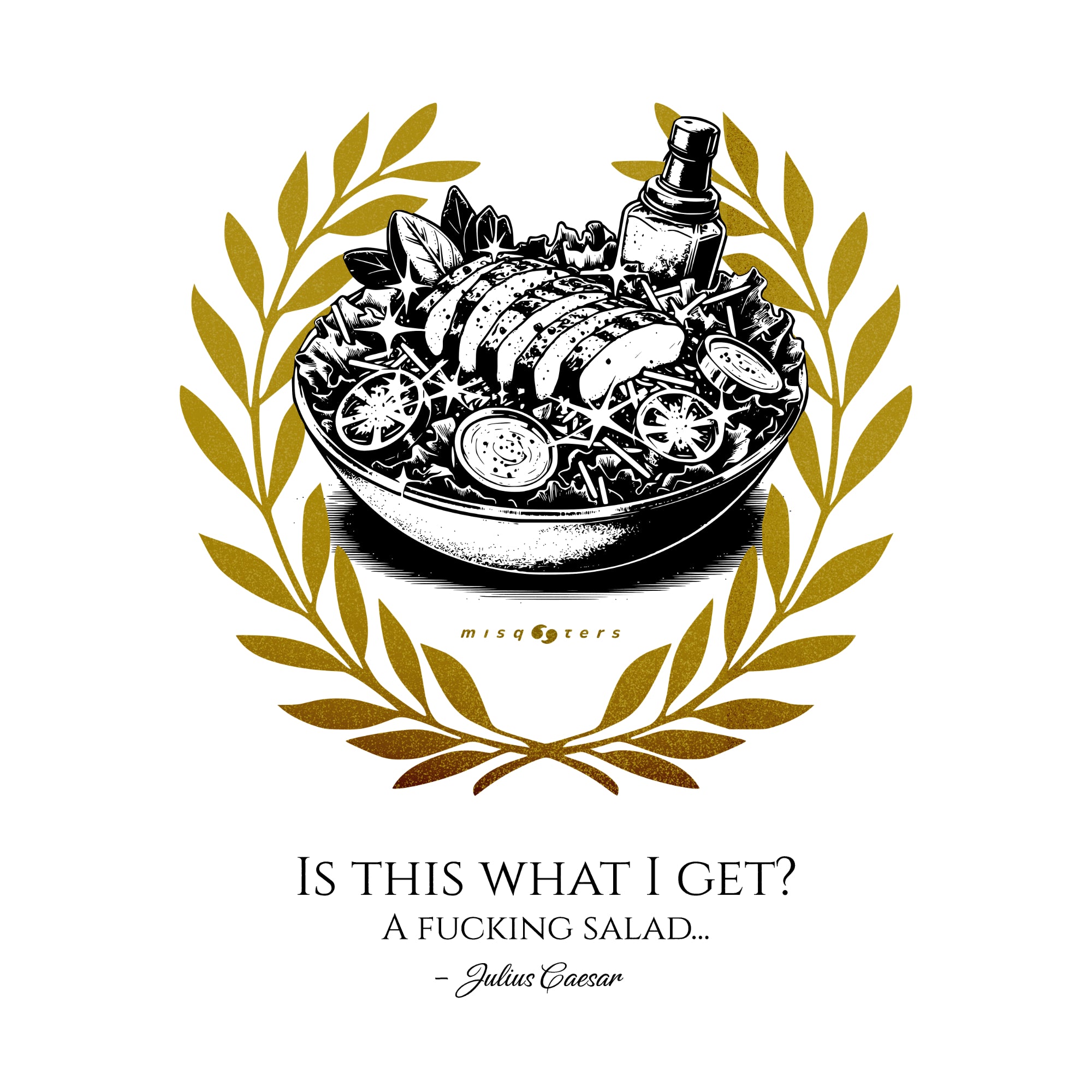 Illustration of a salad with a bottle on a white background, featuring a humorous quote.