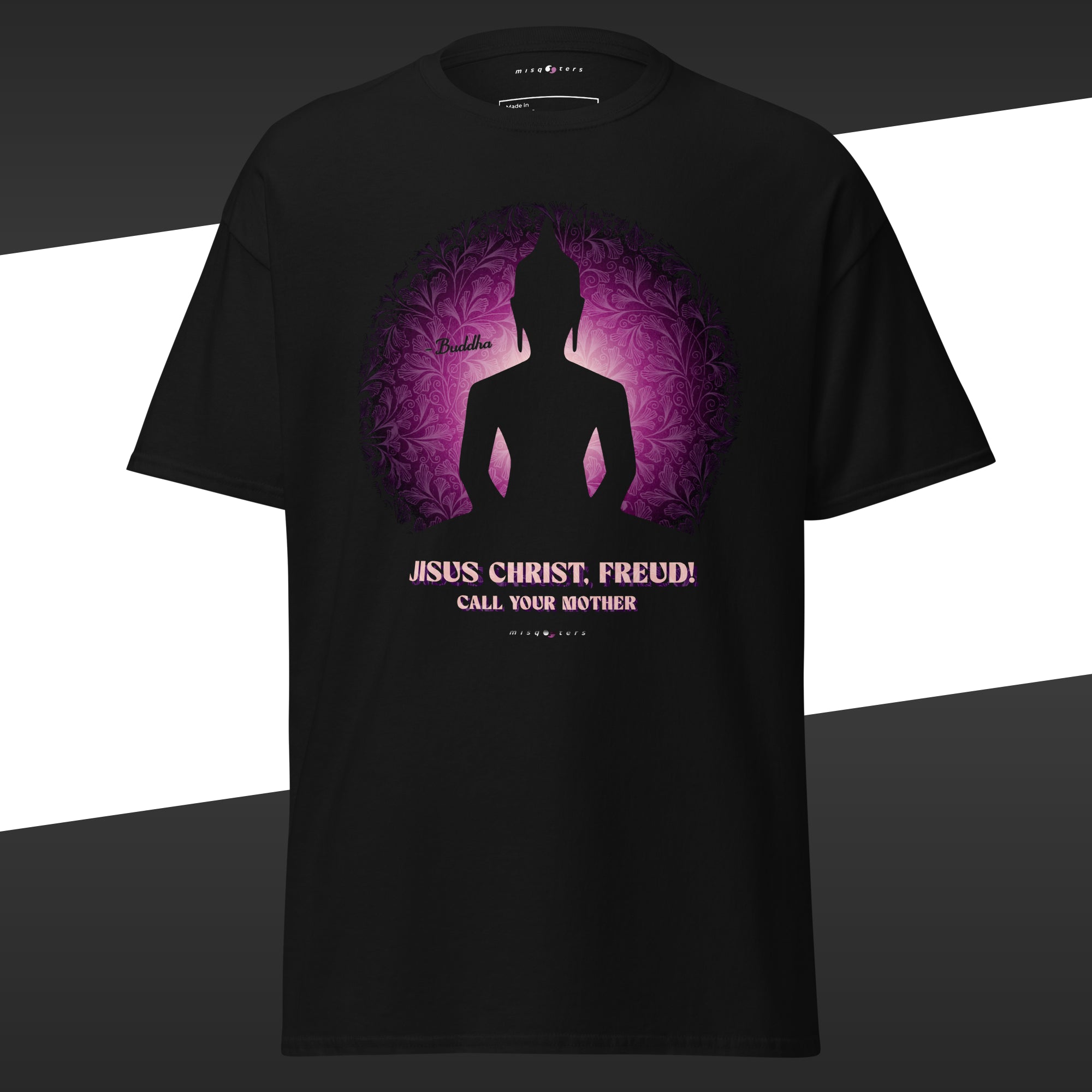 Black t-shirt with an purple silhouette of a meditating figure featuring the fake quote "Jesus Christ, Freud" Call your mother" by Buddha