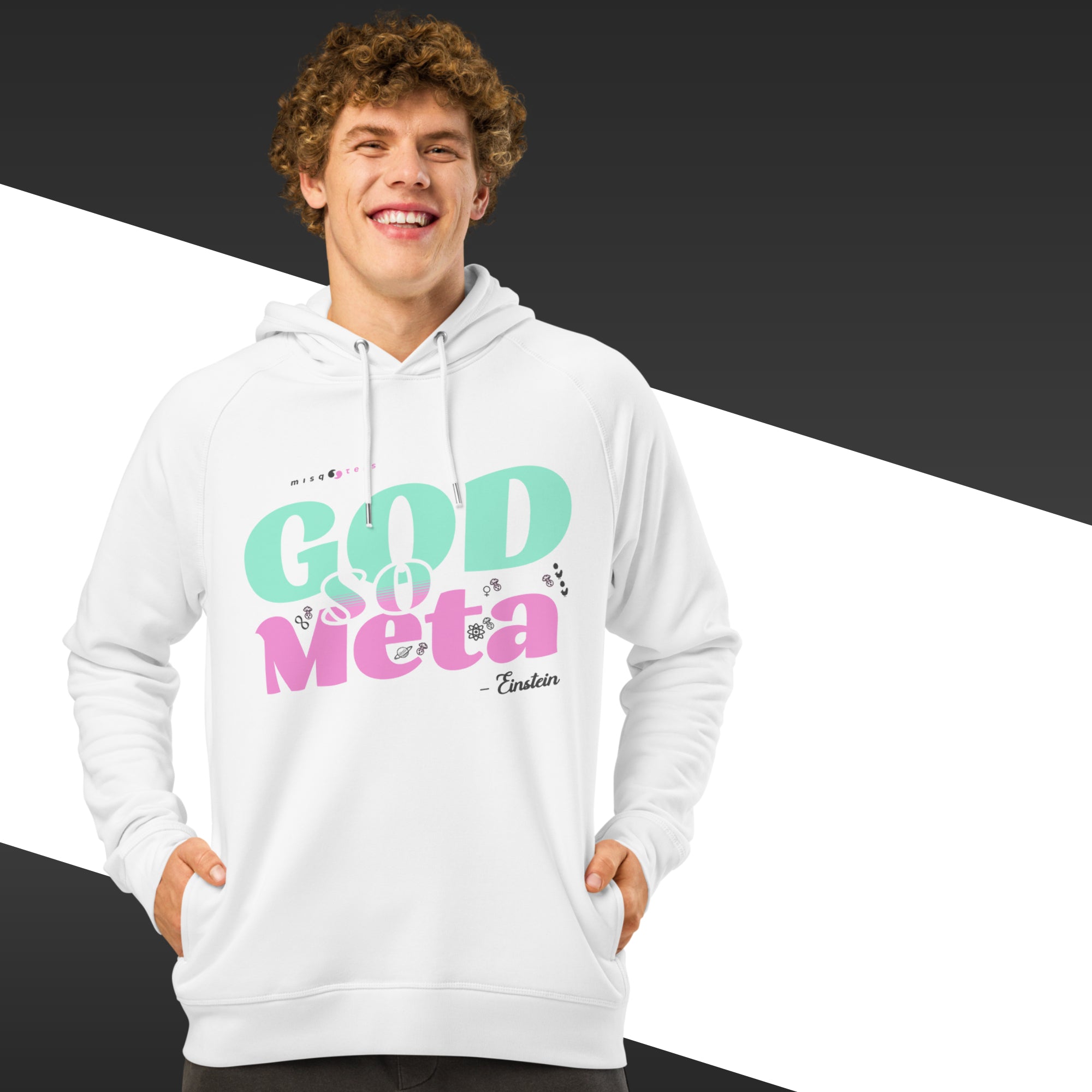 Person wearing a white hoodie with 'God so meta' text design.
