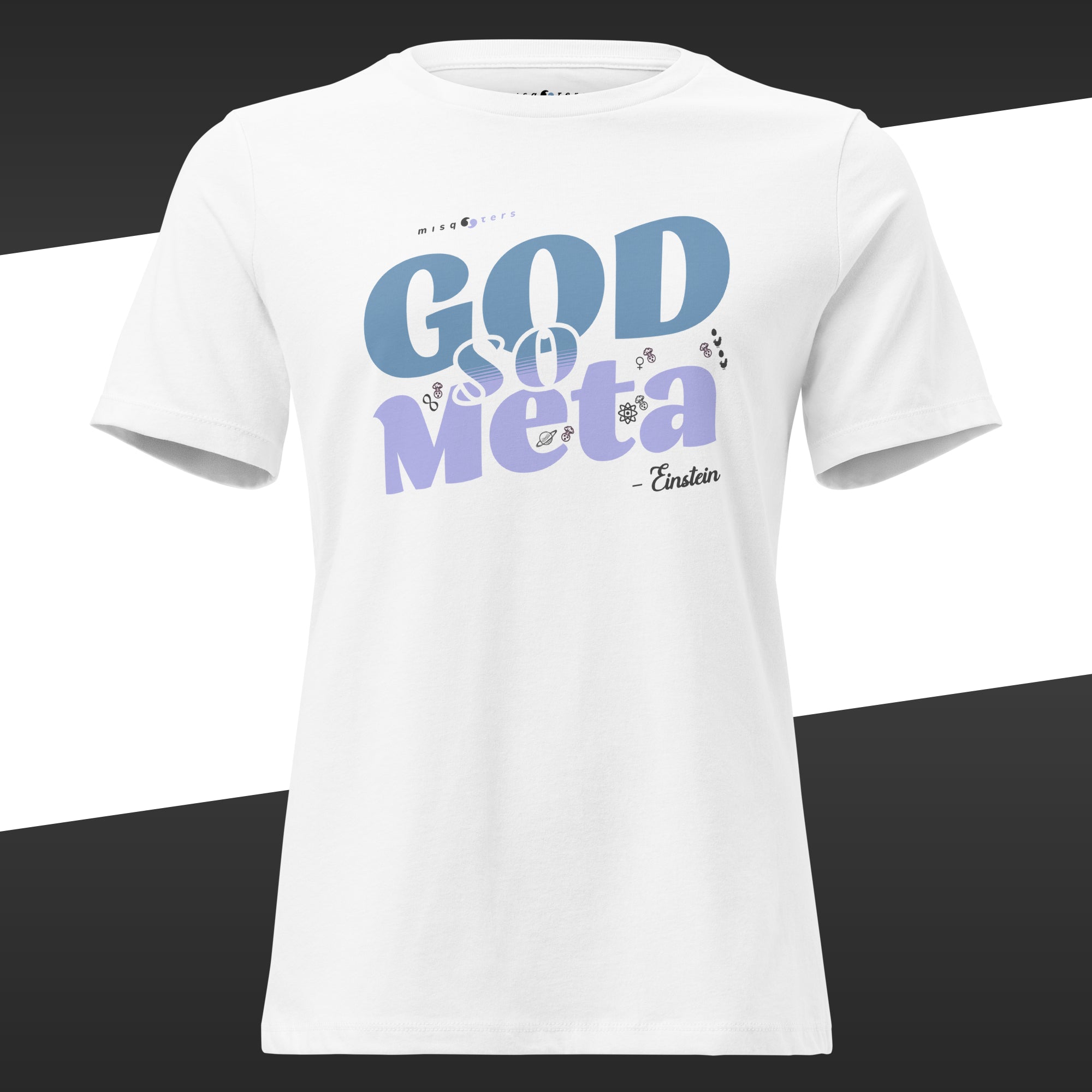 White t-shirt with the fake quote 'GOD so Meta' from Einstein text designed with blue and white colors