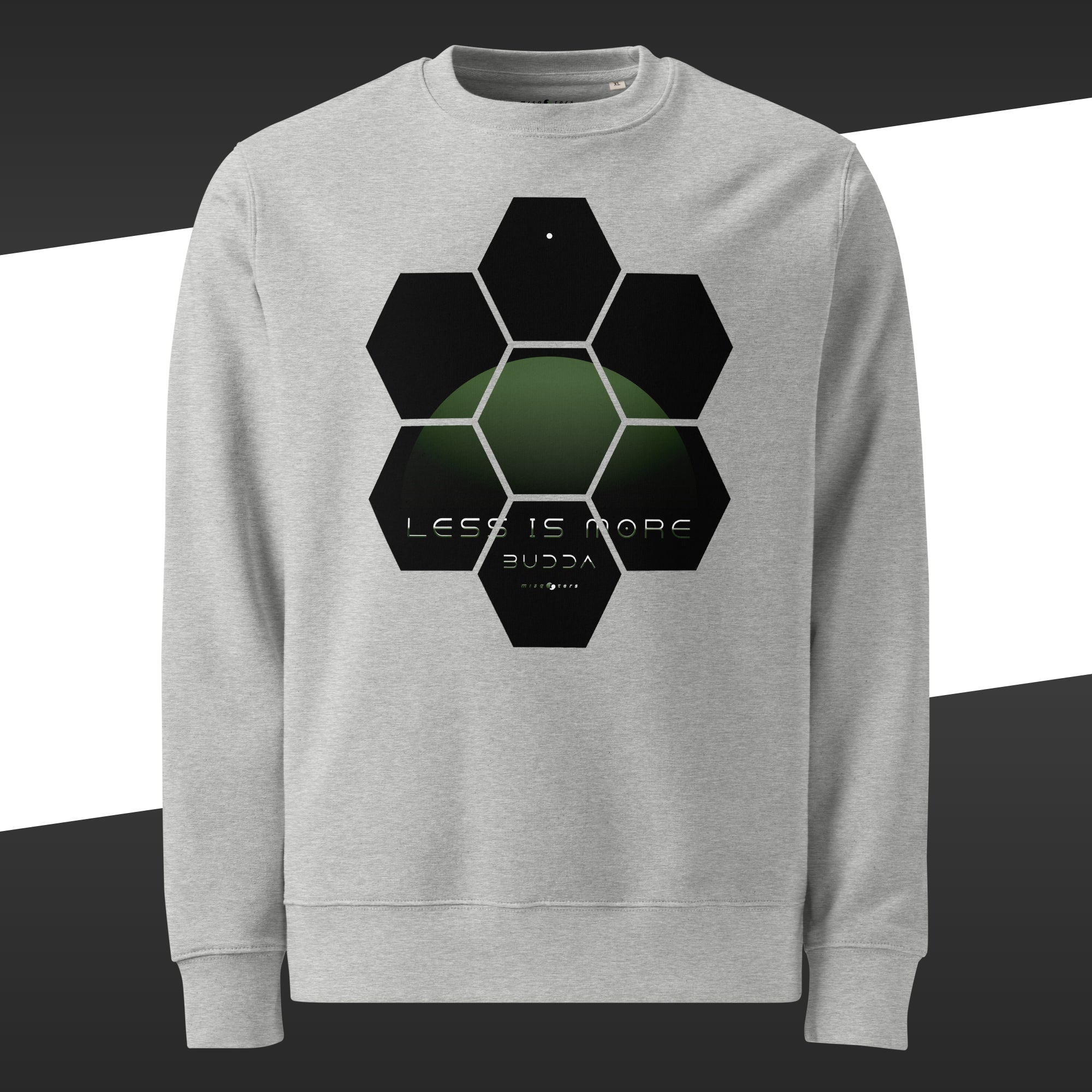 Grey sweater with a green design of the fake quote "Less is more" by Buddha