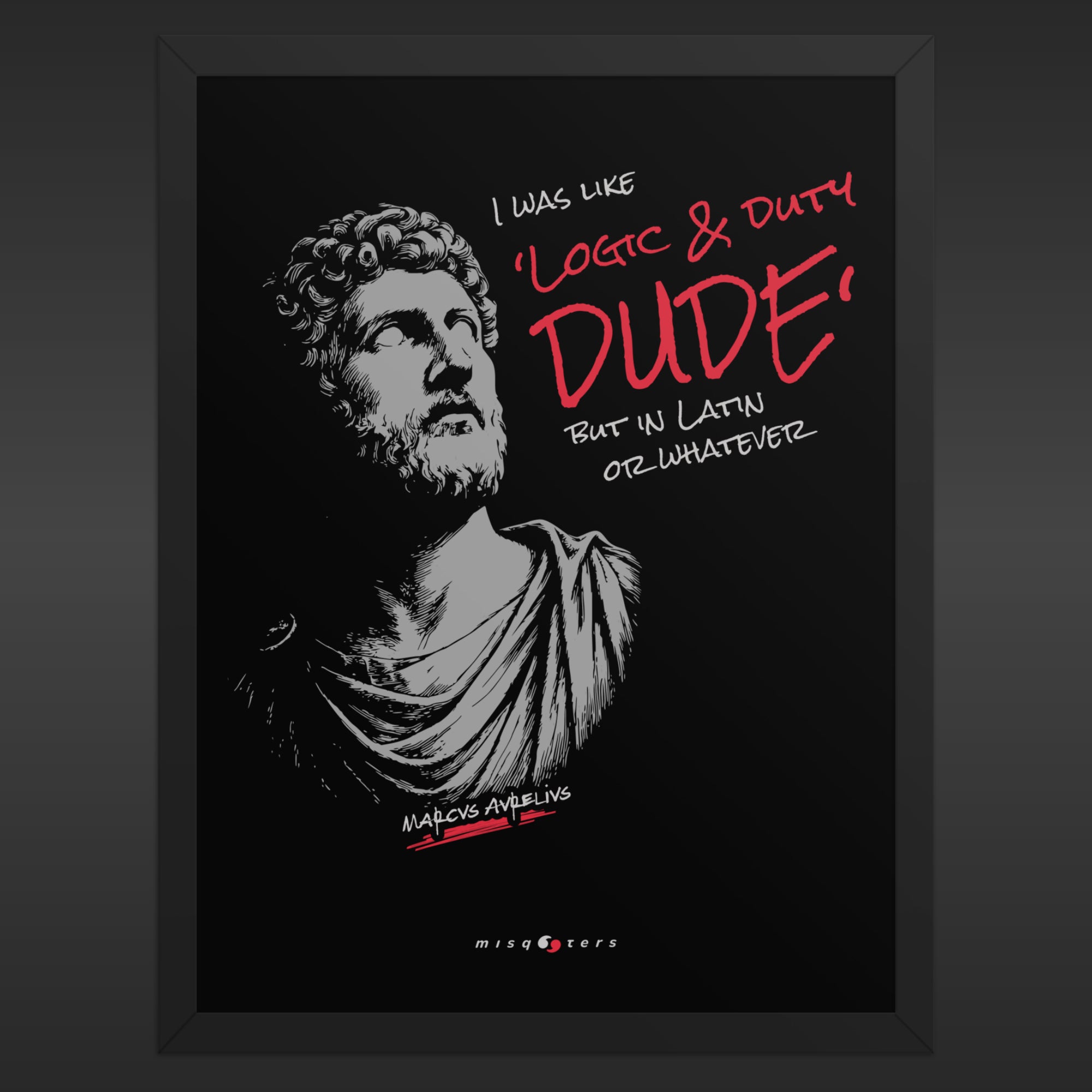 Logic & Duty — Marcus Aurelius | Poster