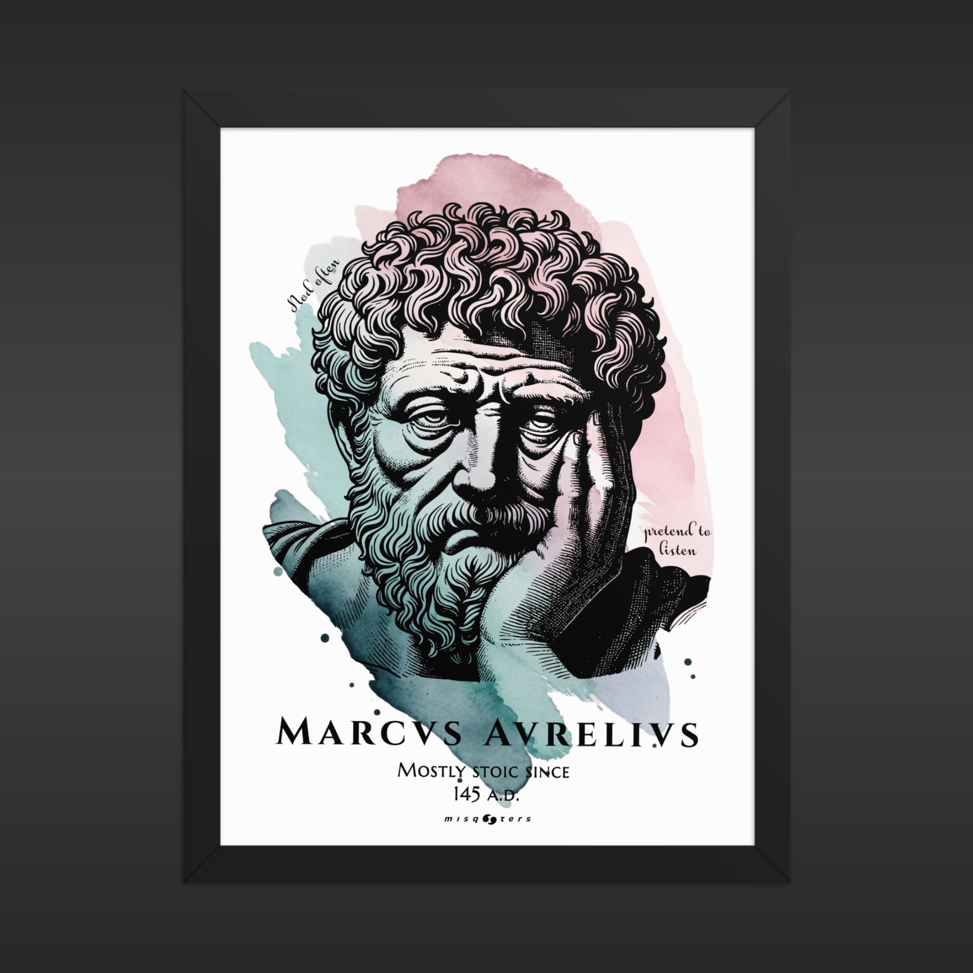 Framed poster of a stylized portrait of Marcus Aurelius with watercolor elements on a dark background.