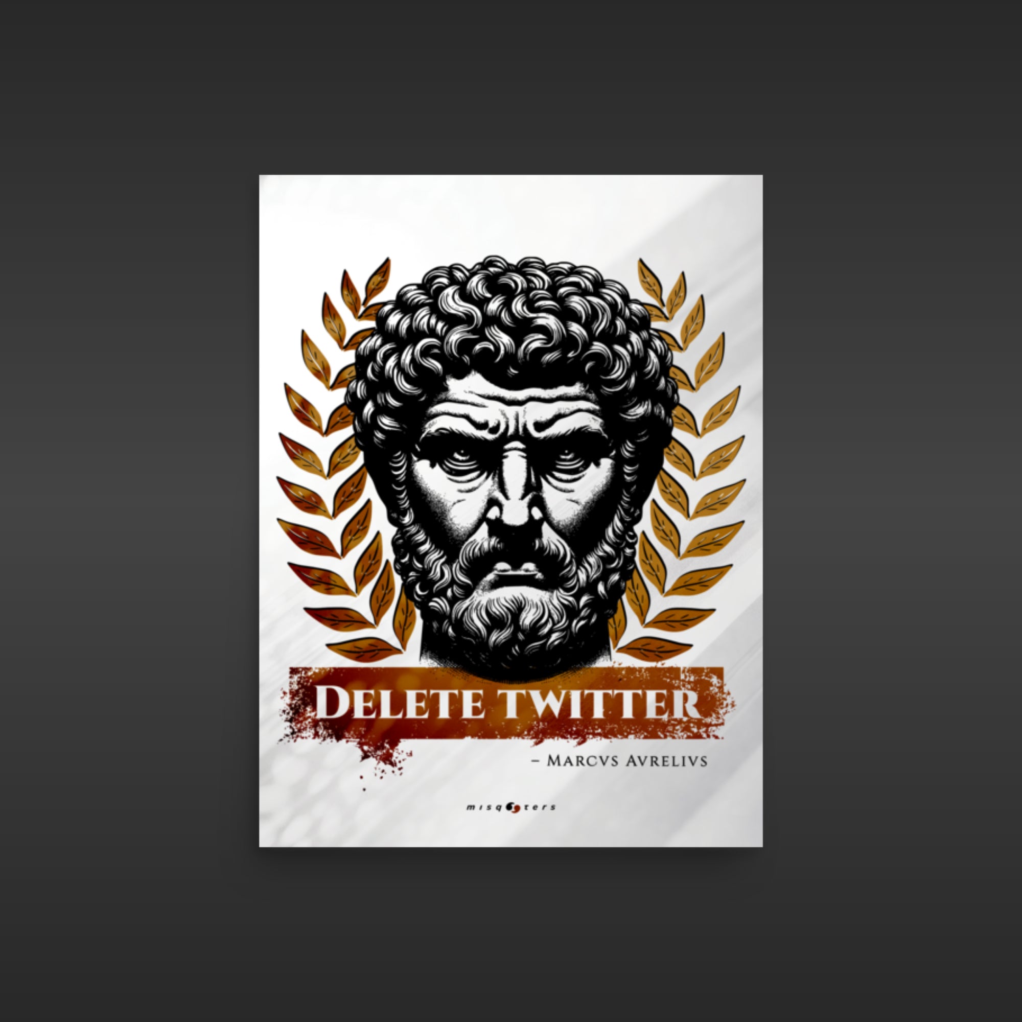 Delete Twitter (Light Ed.) — M. Aurelius | Poster