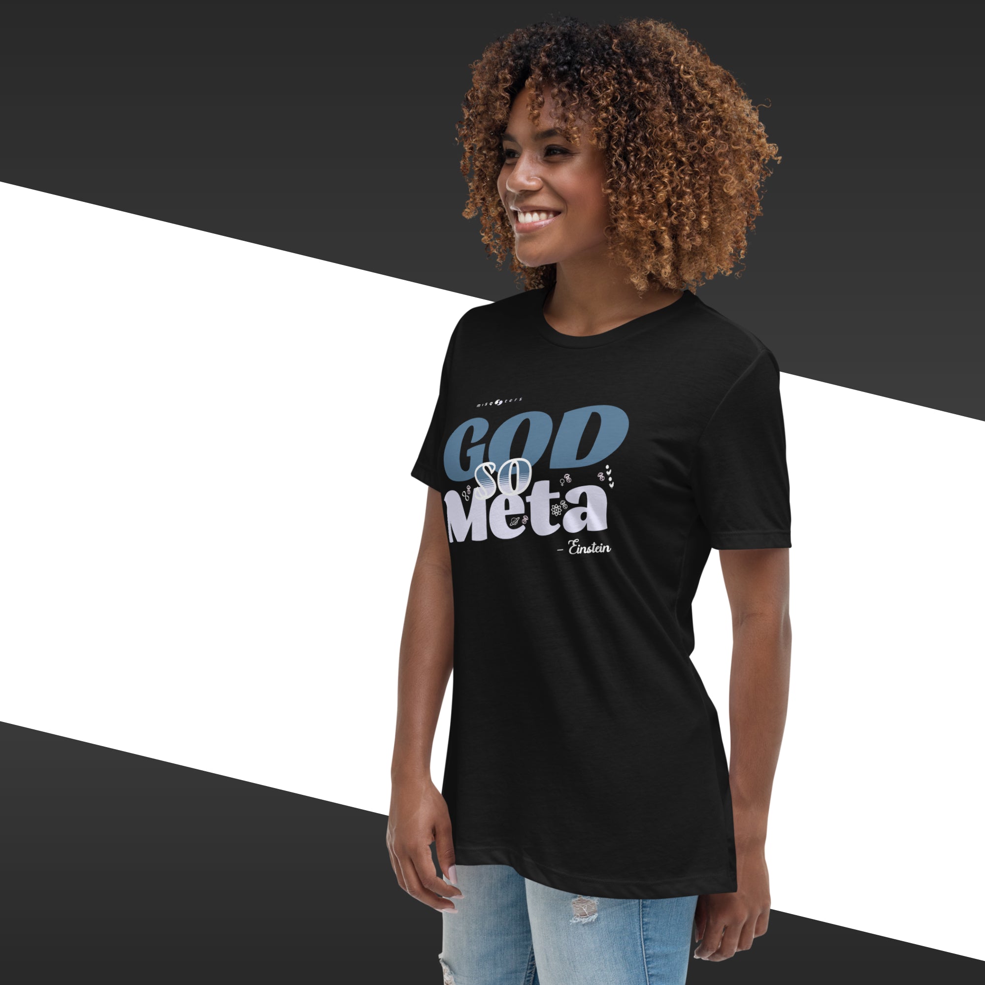 Woman wearing a black t-shirt with 'God so Meta' text on a black and white background