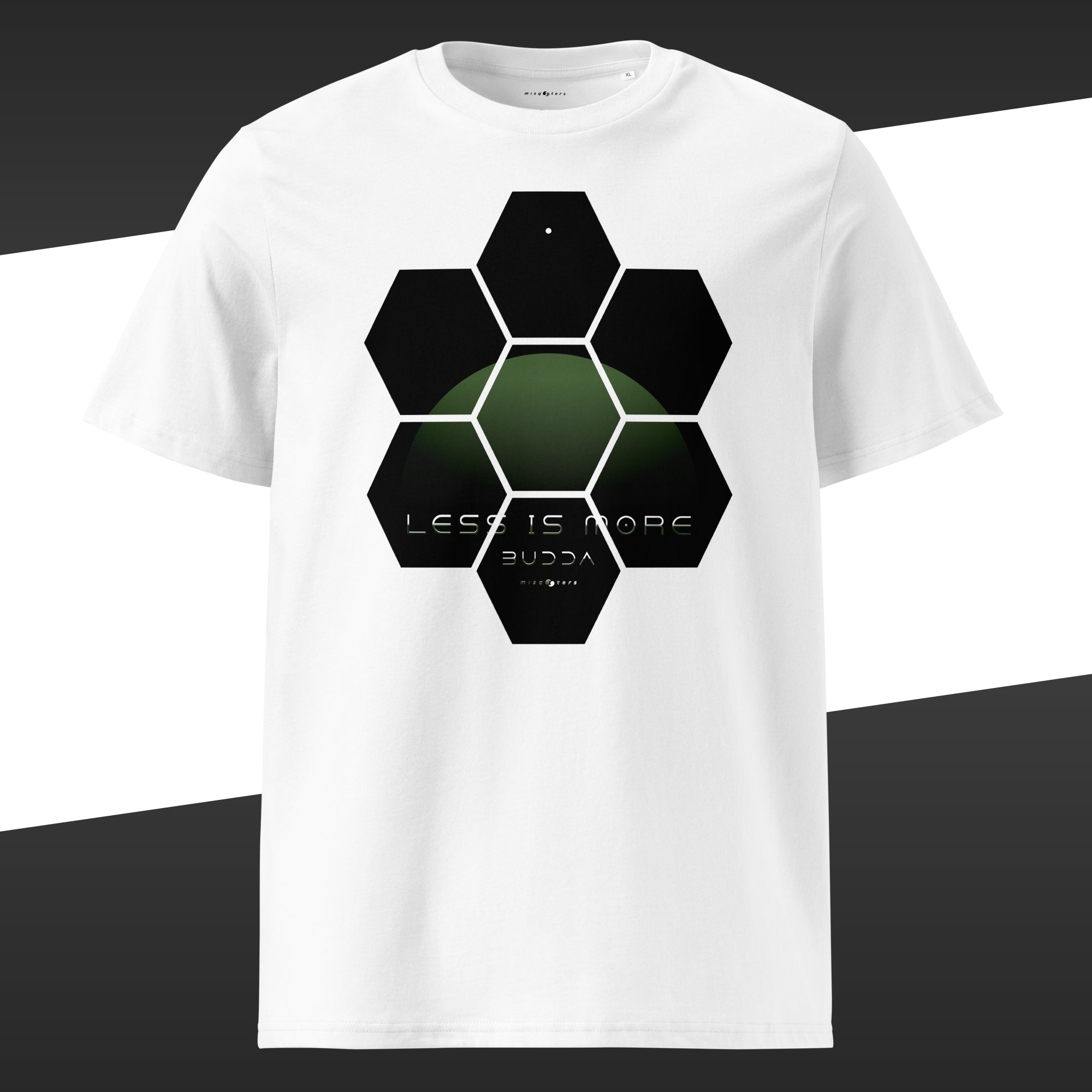 White wide t-shirt with a green design of the fake quote "Less is more" by Buddha.