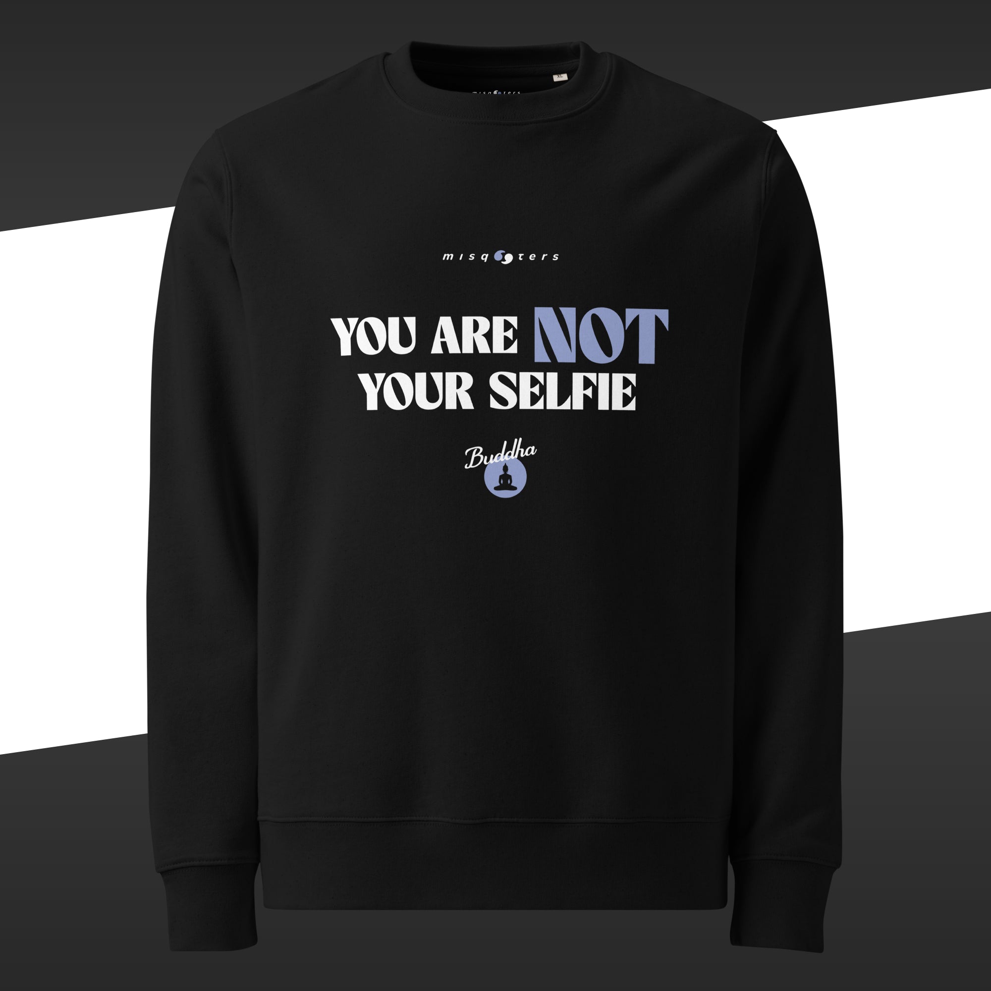 Black t-shirt featuring in white and lavender blue the fake quote "You are not your selfie" by Buddha