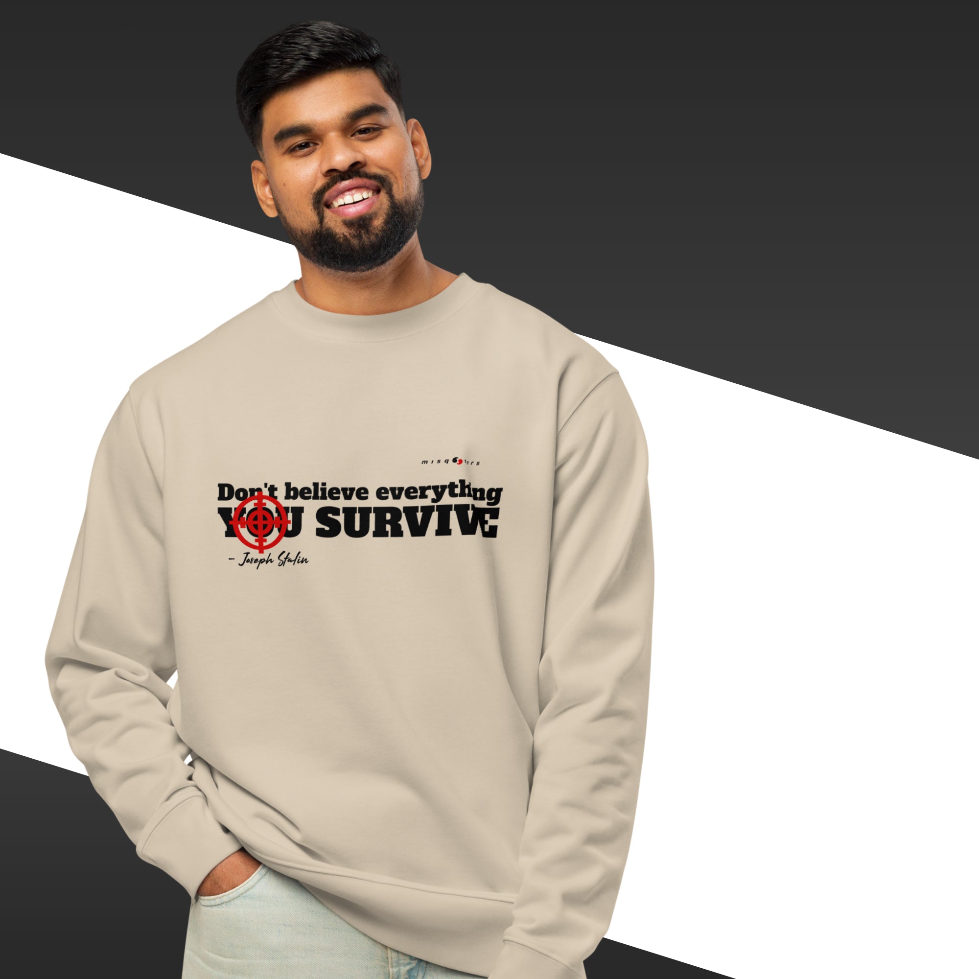 Man wearing a beige sweatshirt with a motivational quote on a black and white background