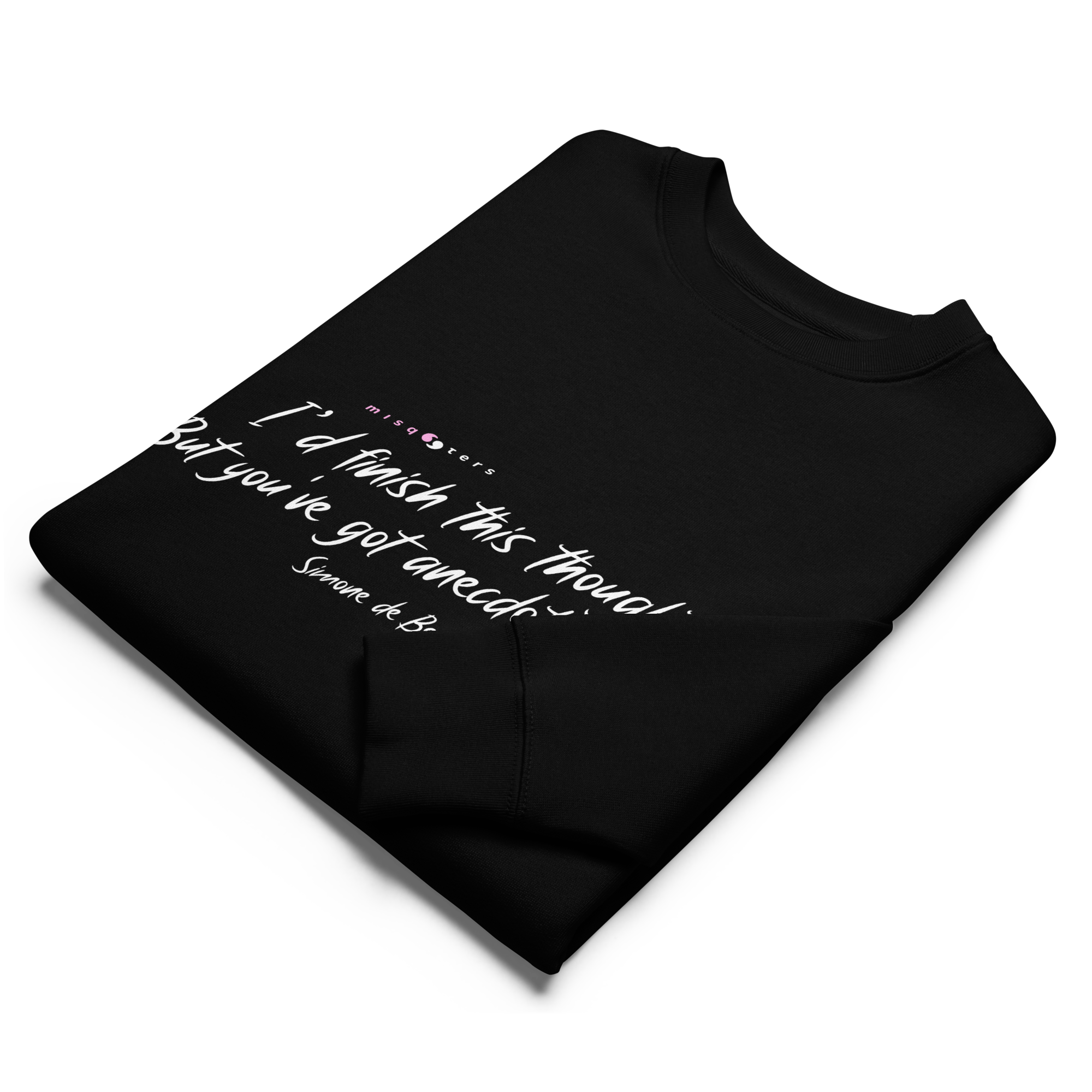 Anecdotes — Simone de Beauvoir | Organic sweatshirt