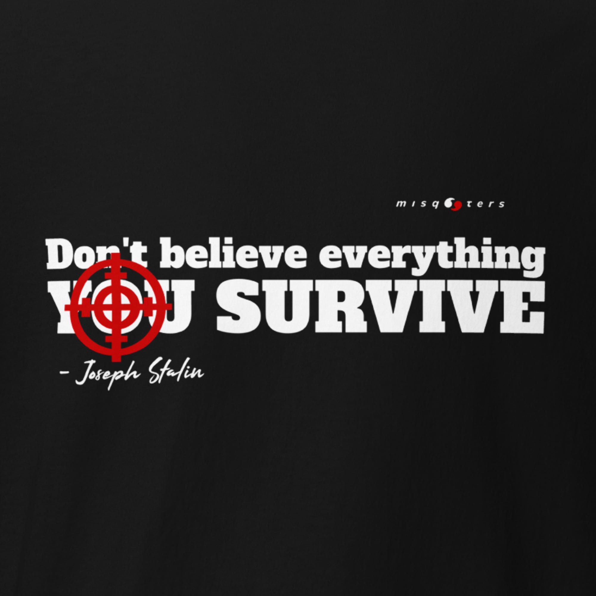 Survive - Clean Ed. | Stalin | Unisex | Classic tee