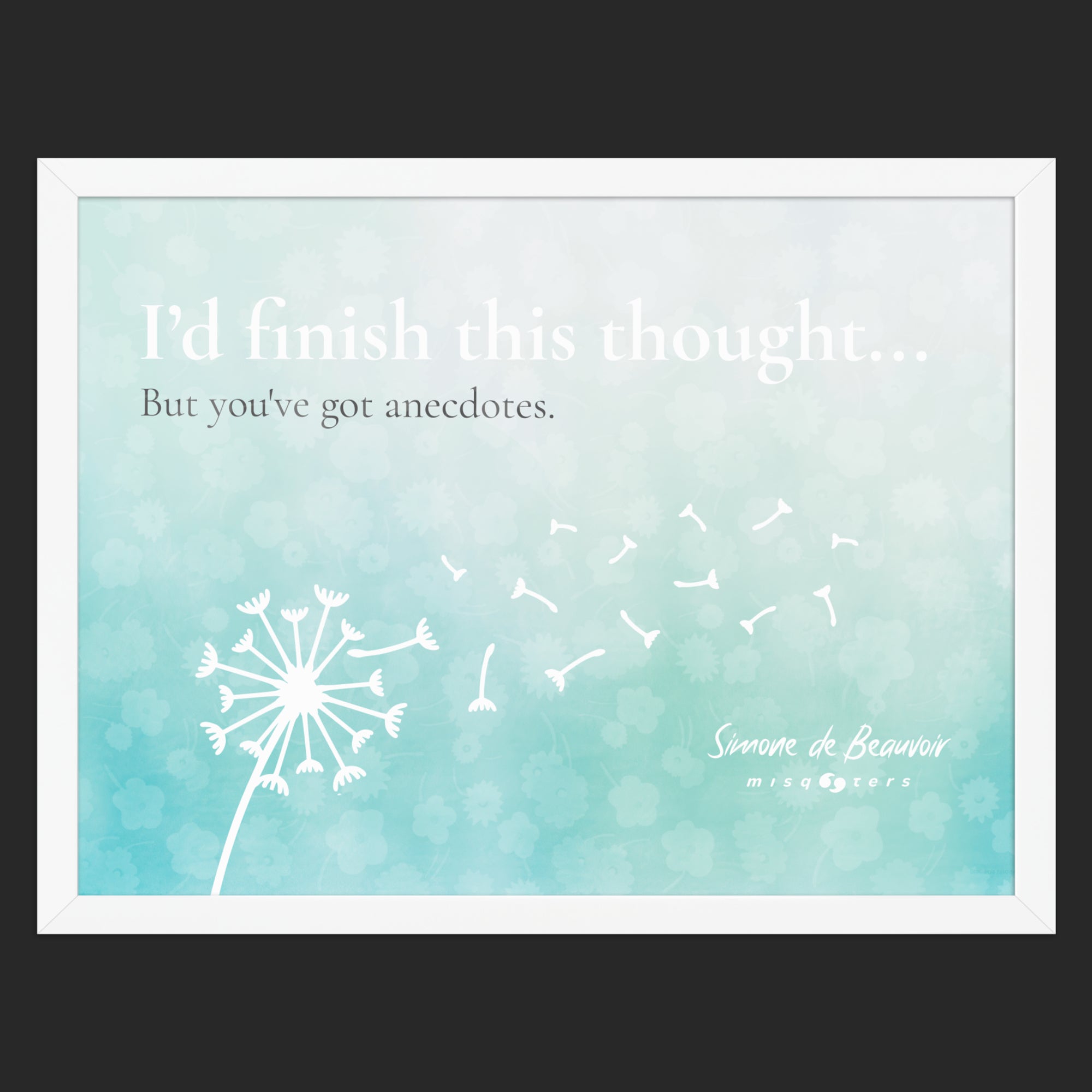 Framed artwork with dandelion illustration and text on a light blue background