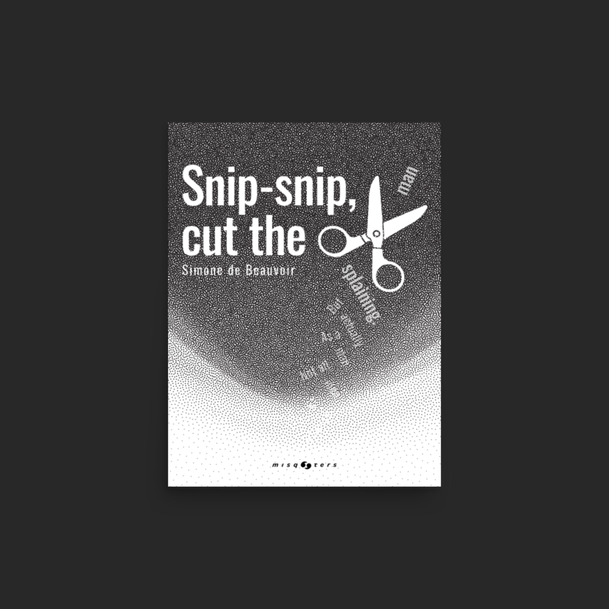 Snip, snip — Simone de Beauvoir | Poster