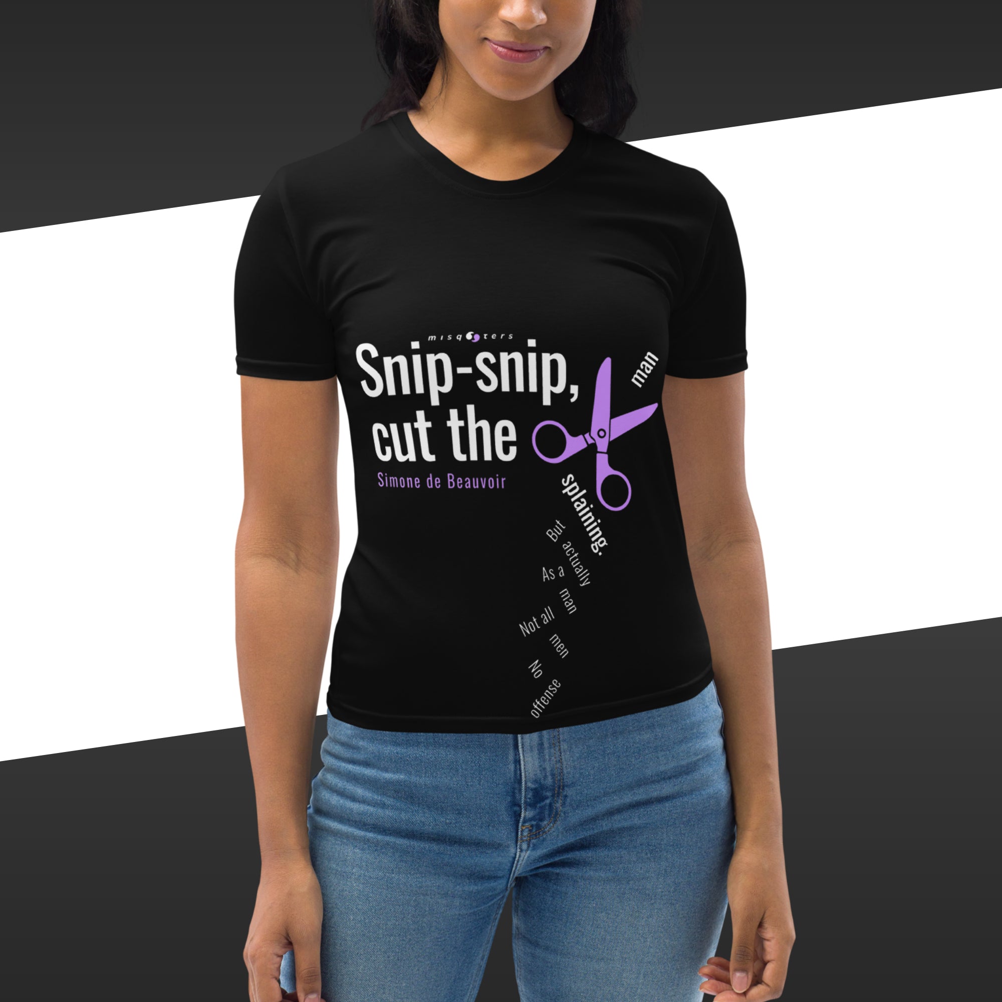 Person wearing a black t-shirt with the fake quote "snip-snip, cute the mansplaining" by Simone de Beavoir