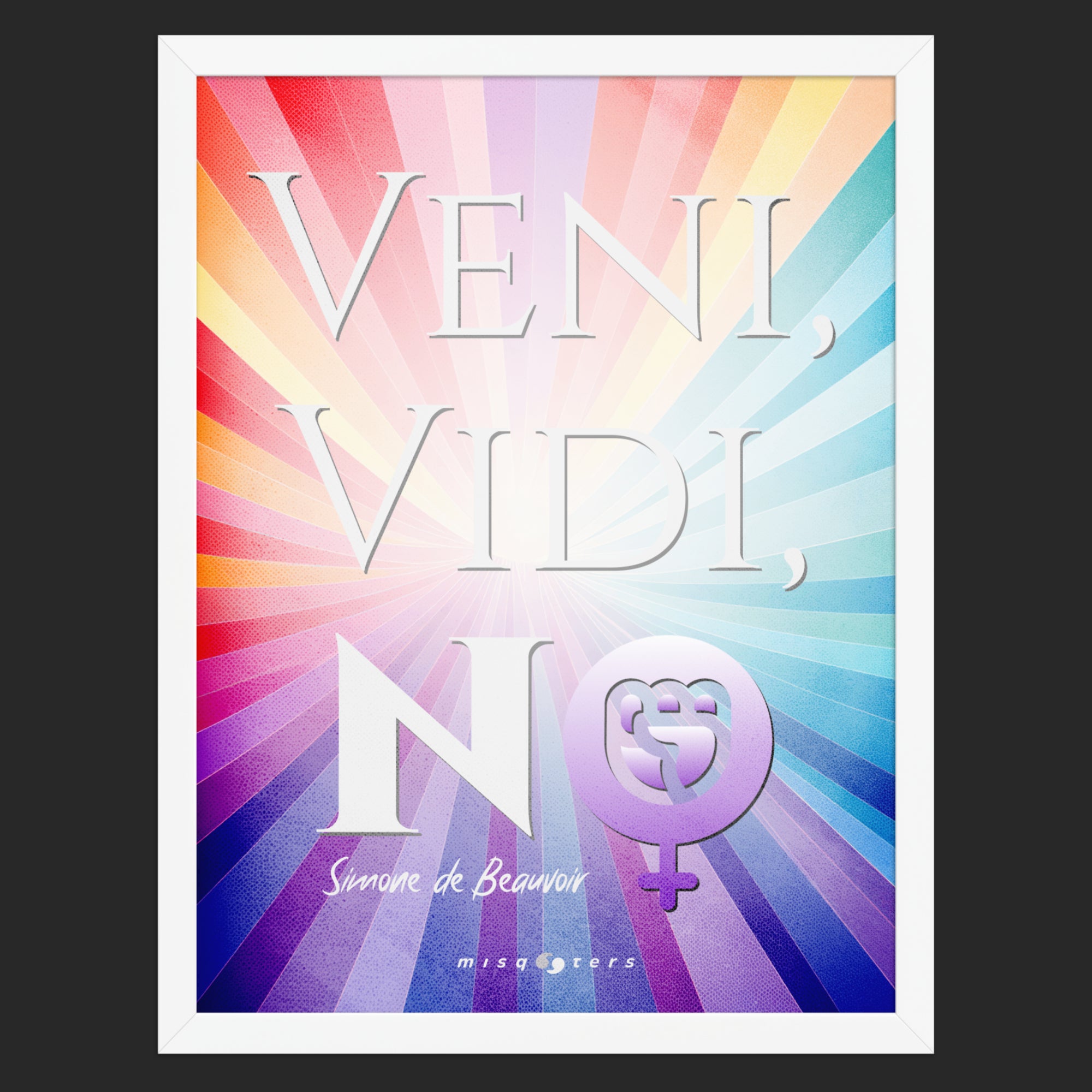 Veni, Vidi, No — Simone de Beauvoir | Poster