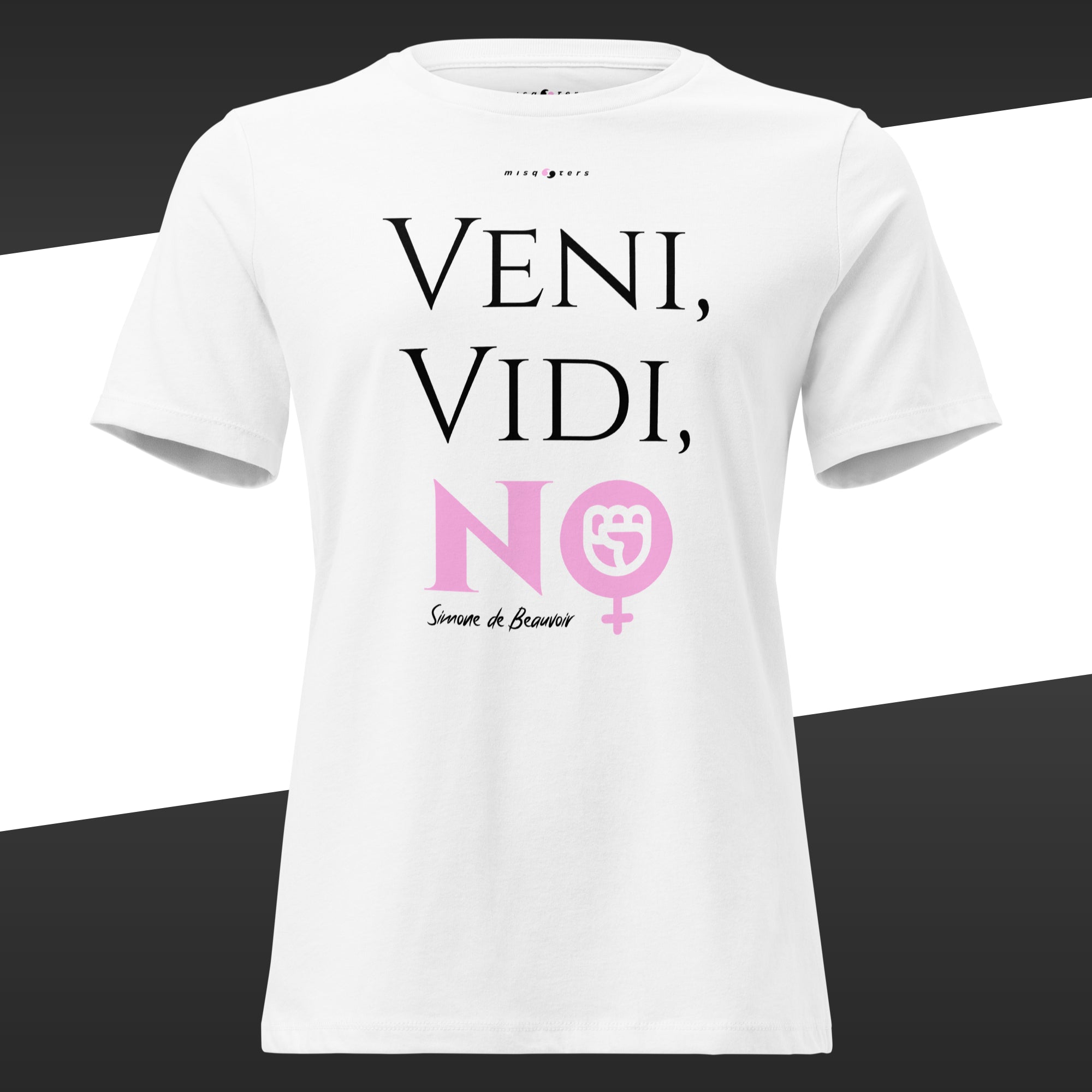 Black t-shirt with white and pink text and graphics featuring the fake quote "Veni, vidi, no" by Simone de Beauvoir