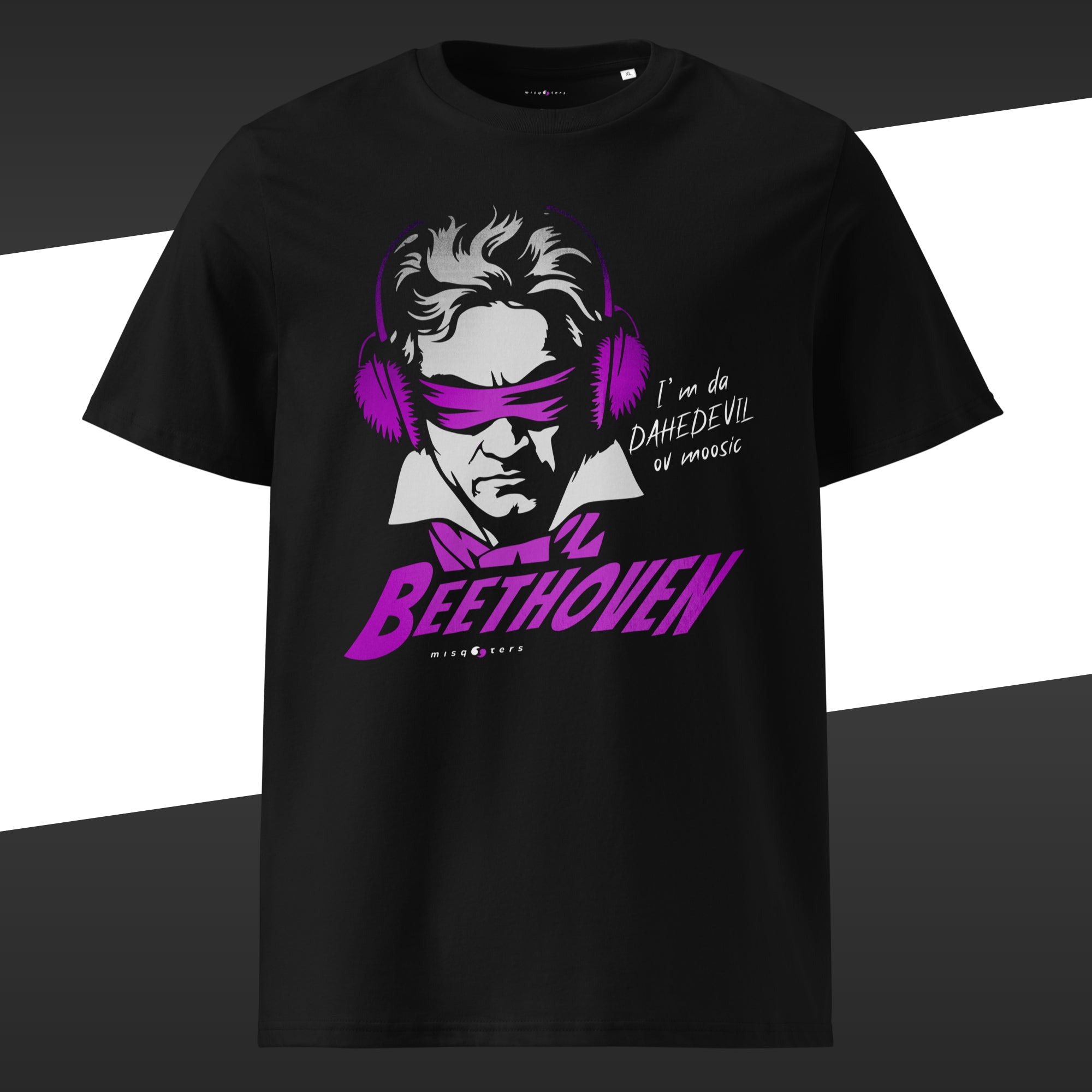 Black t-shirt with a purple and white graphic of Beethoven wearing ear protectors, is blidnfolded, and featuring the fake quote "I´m da Dahedevil ov moosic" by Beethoven
