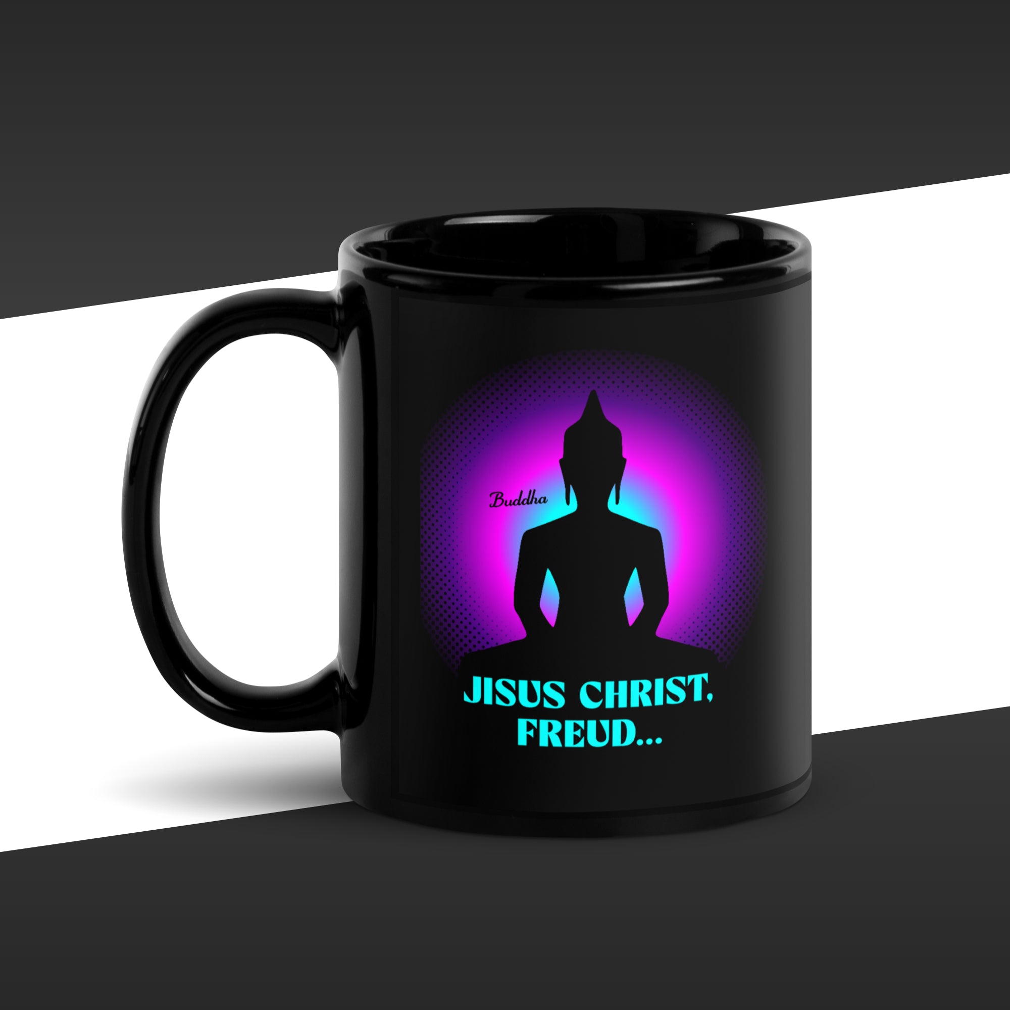 Black mug with a purple silhouette of Buddha figure featuring the fake quote "Jesus Christ, Freud" Call your mother" by Buddha