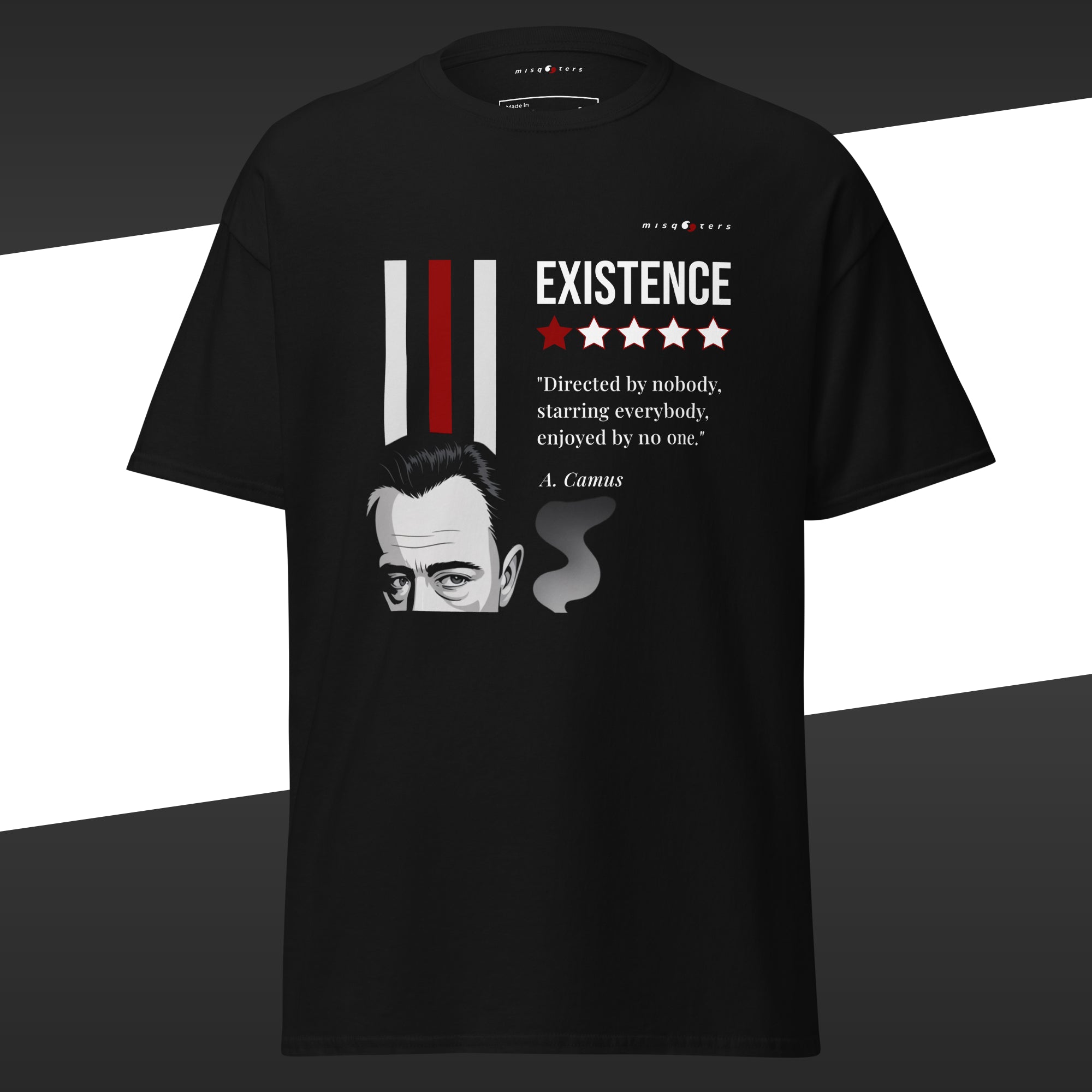 Black t-shirt with graphic portrait of Albert Camus featuring the fake quote "Existence, 1 star, directed by nobody, starring everybody, enjoyed by no one" in red