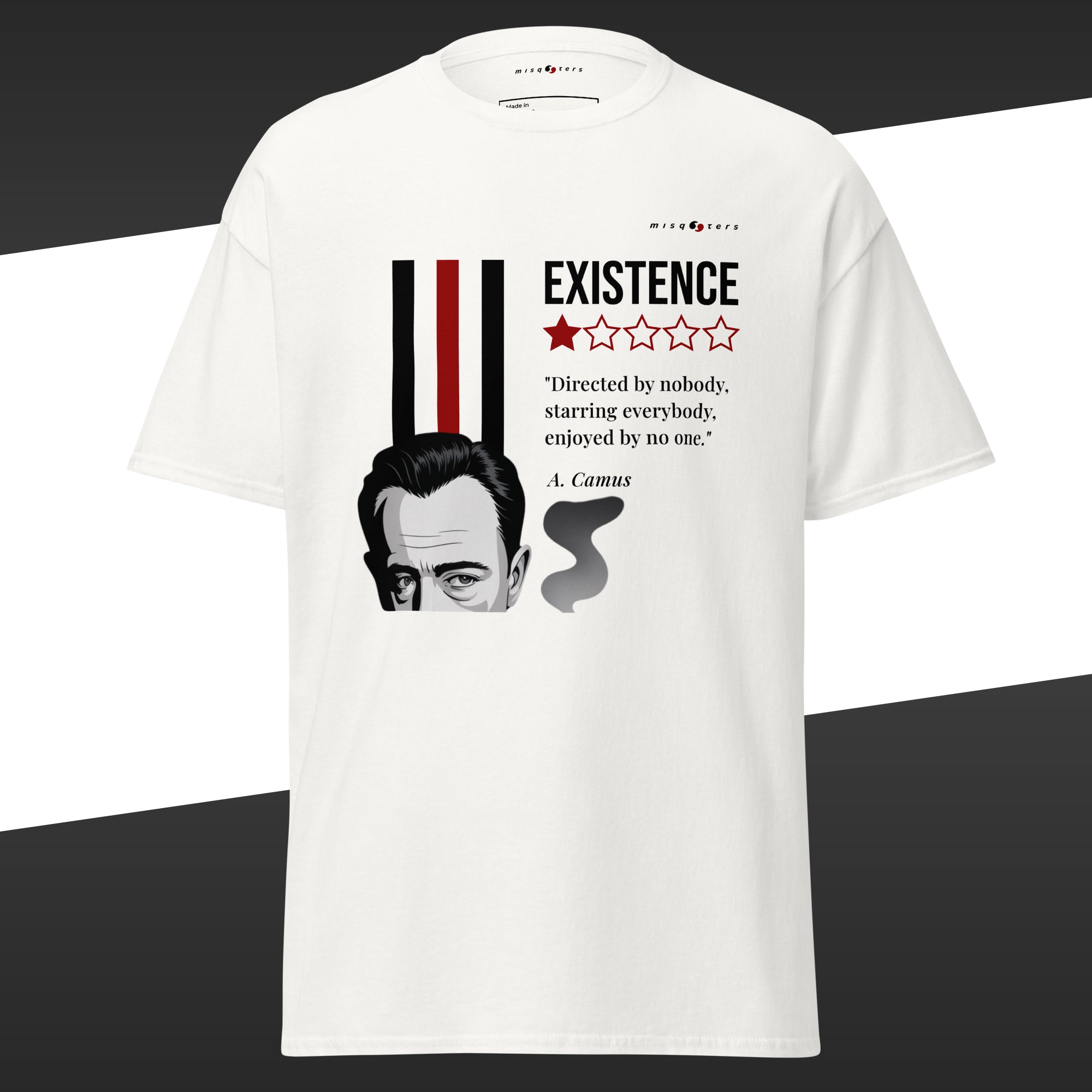 White t-shirt with graphic portrait of Albert Camus featuring the fake quote "Existence, 1 star, directed by nobody, starring everybody, enjoyed by no one" in red