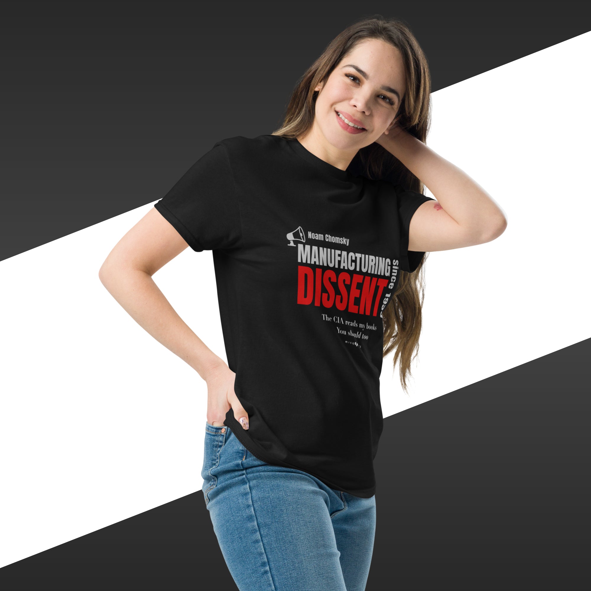 mock up of a girl with a t-shirt quoting chomsky saying "Manufacturing Dissent".