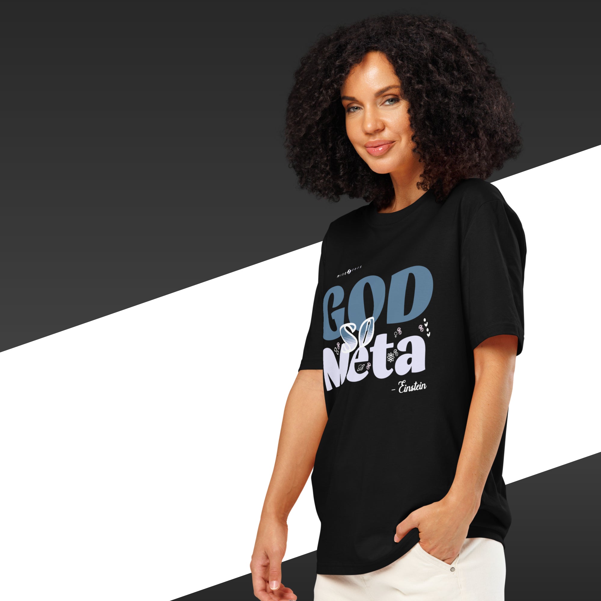 Woman wearing a black t-shirt with 'GOD so Meta' text on a black and white background