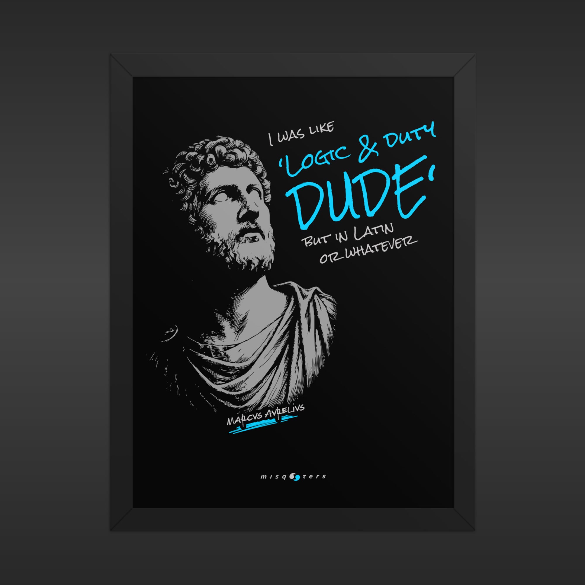 Logic & Duty — Marcus Aurelius | Poster