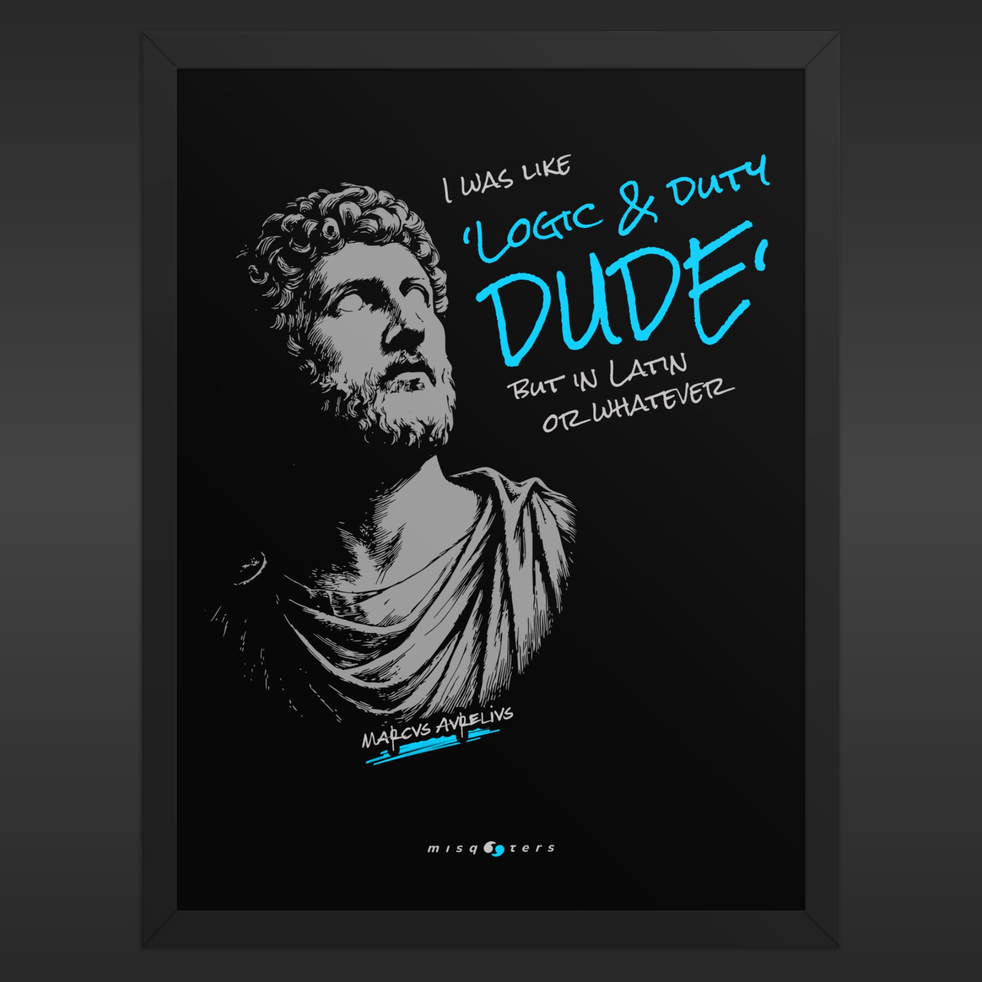 Logic & Duty — Marcus Aurelius | Poster
