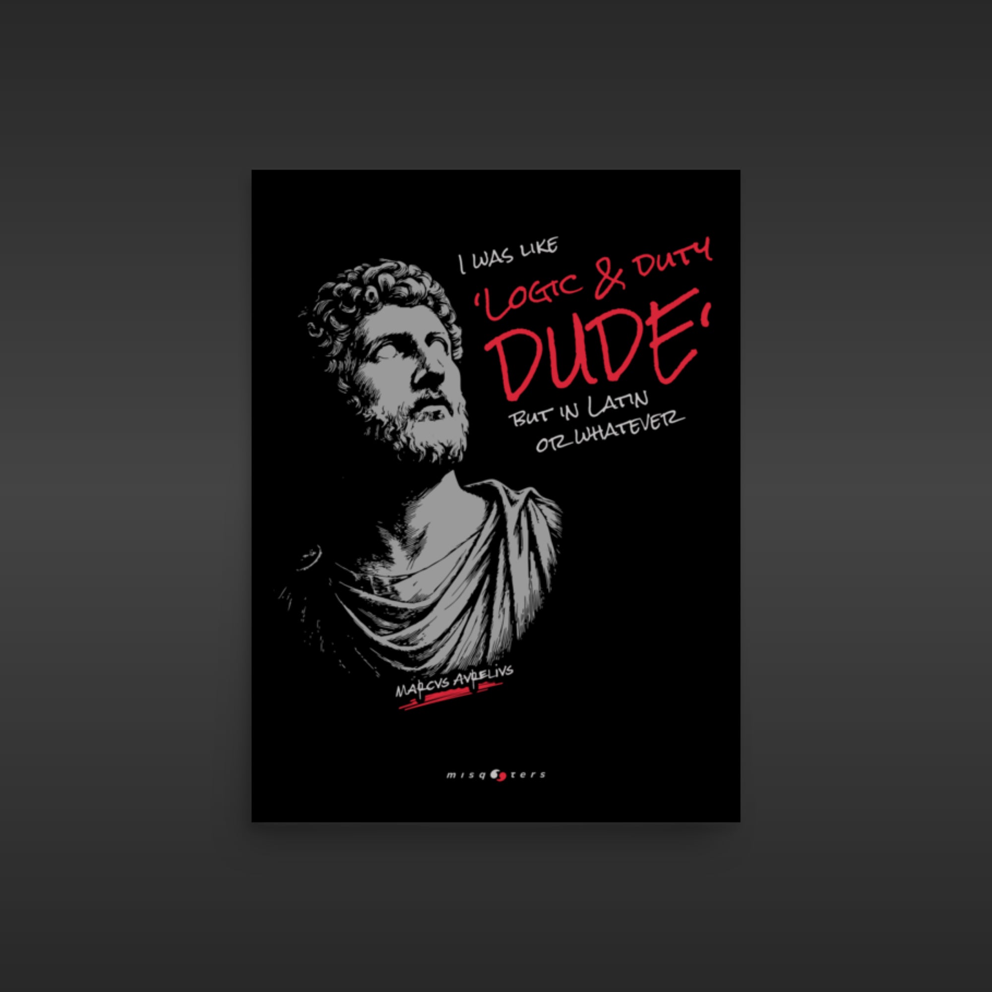 Logic & Duty — Marcus Aurelius | Poster