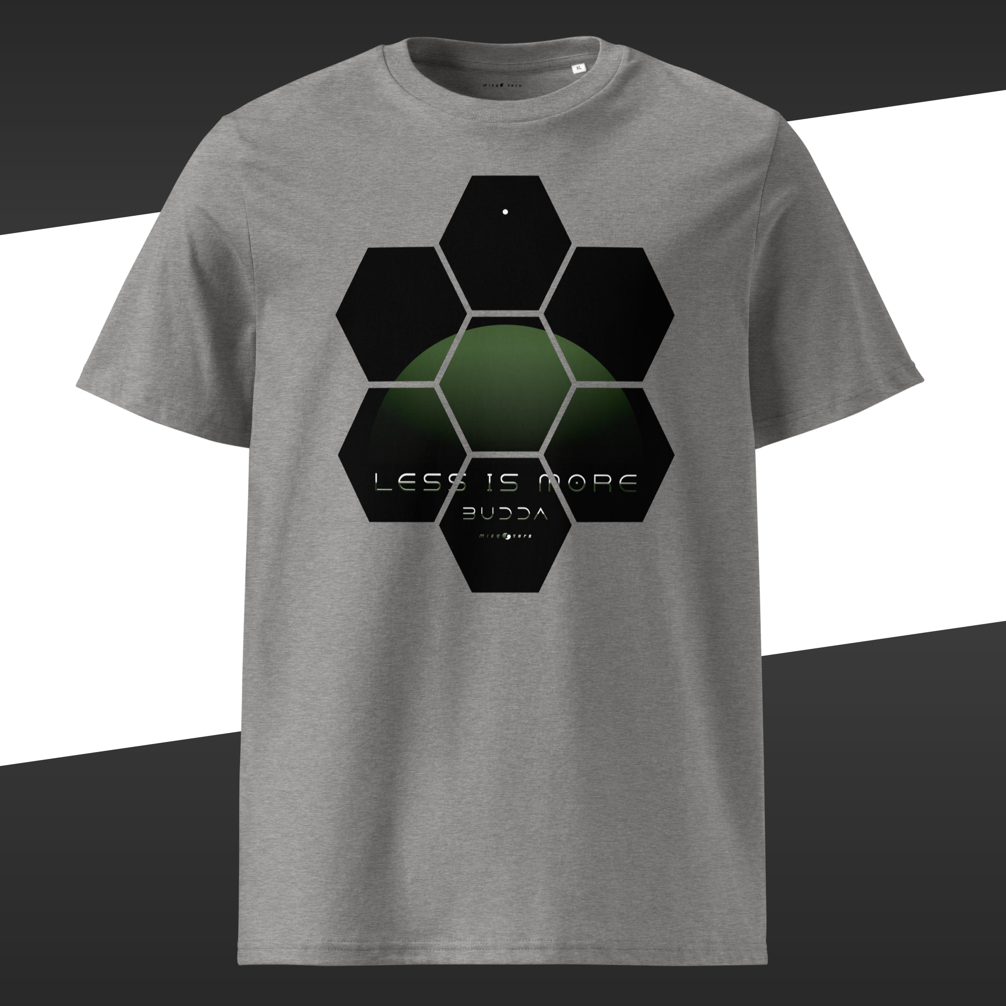 Grey wide t-shirt with a green design of the fake quote "Less is more" by Buddha.