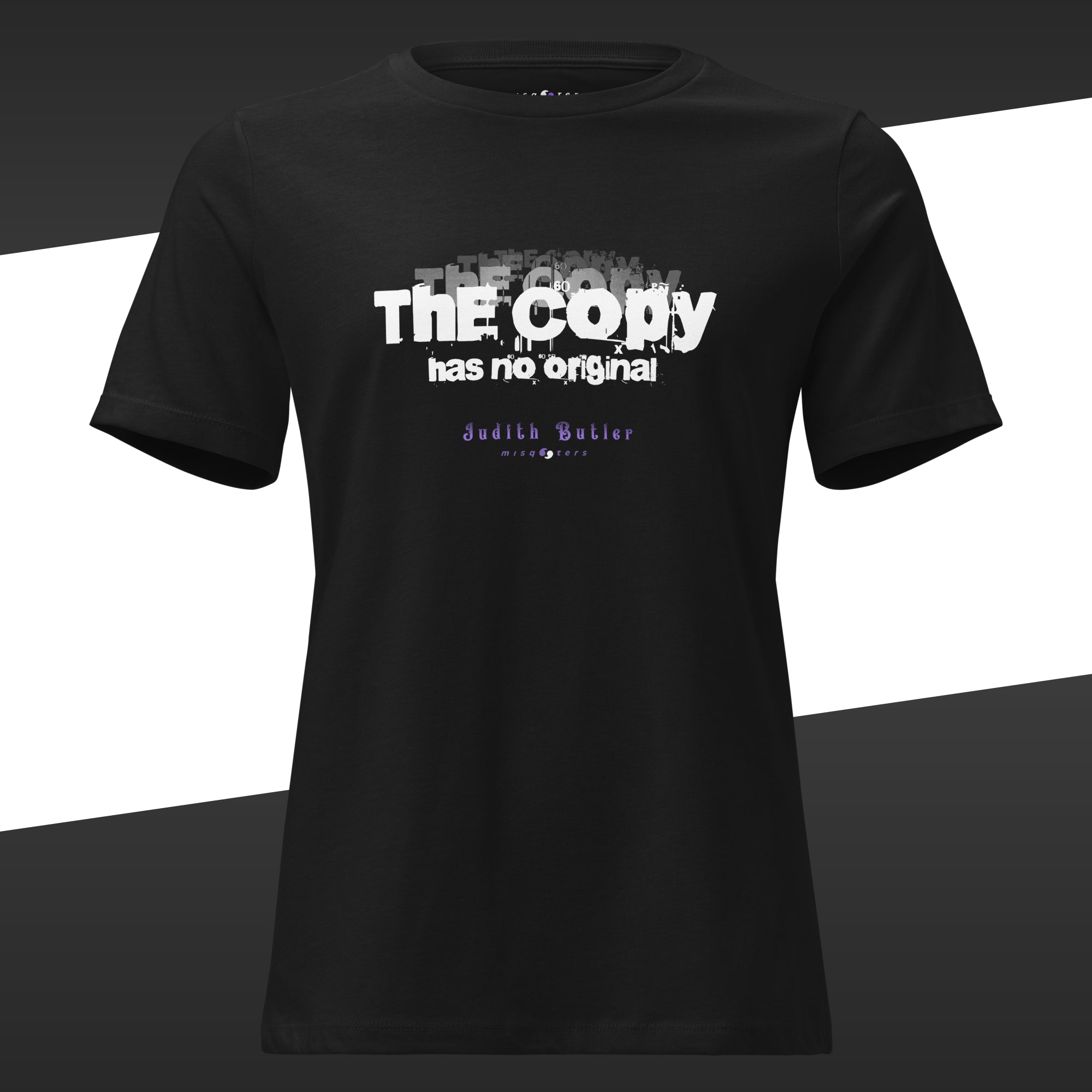 Black female t-shirt with white and blue fake quote "The copy has no origininal" by Judith Butler
