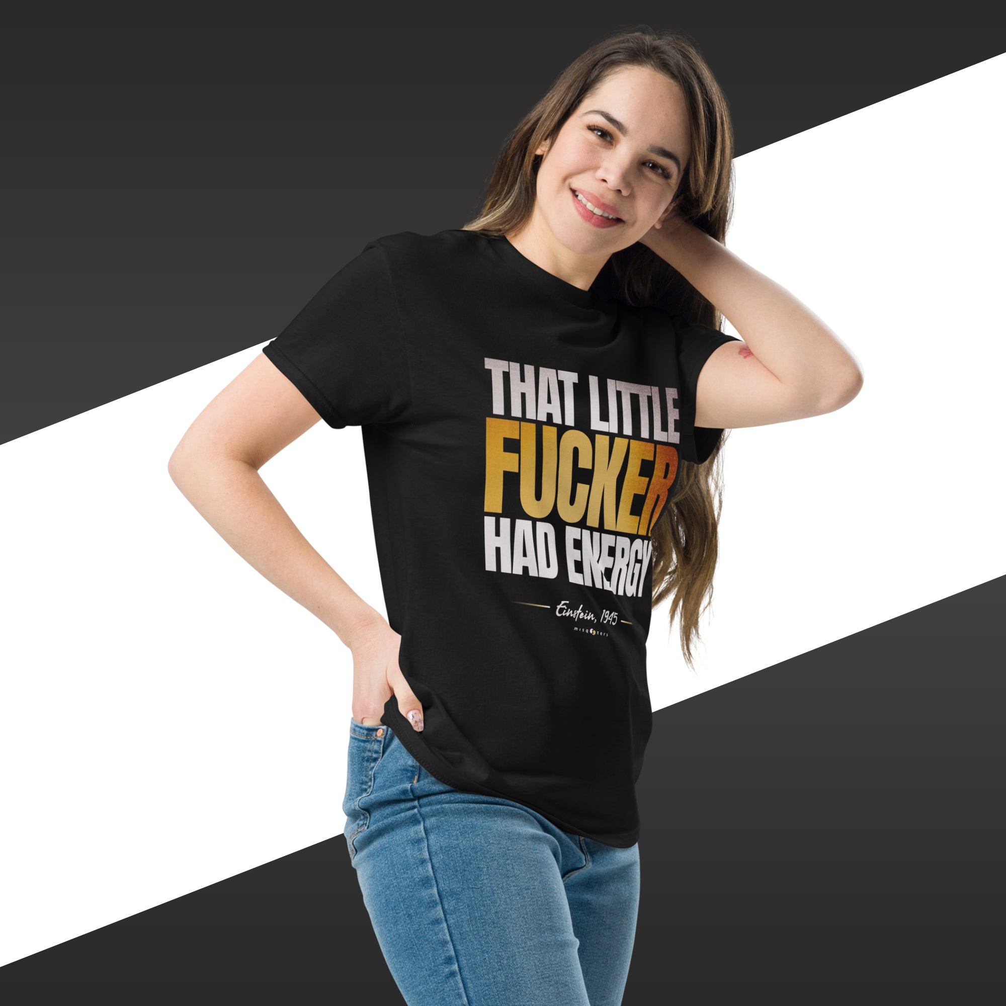 That little fucker had energy - Albert Einstein | Classic tee - Yellow design color on Black t-shirt mockup on female model
